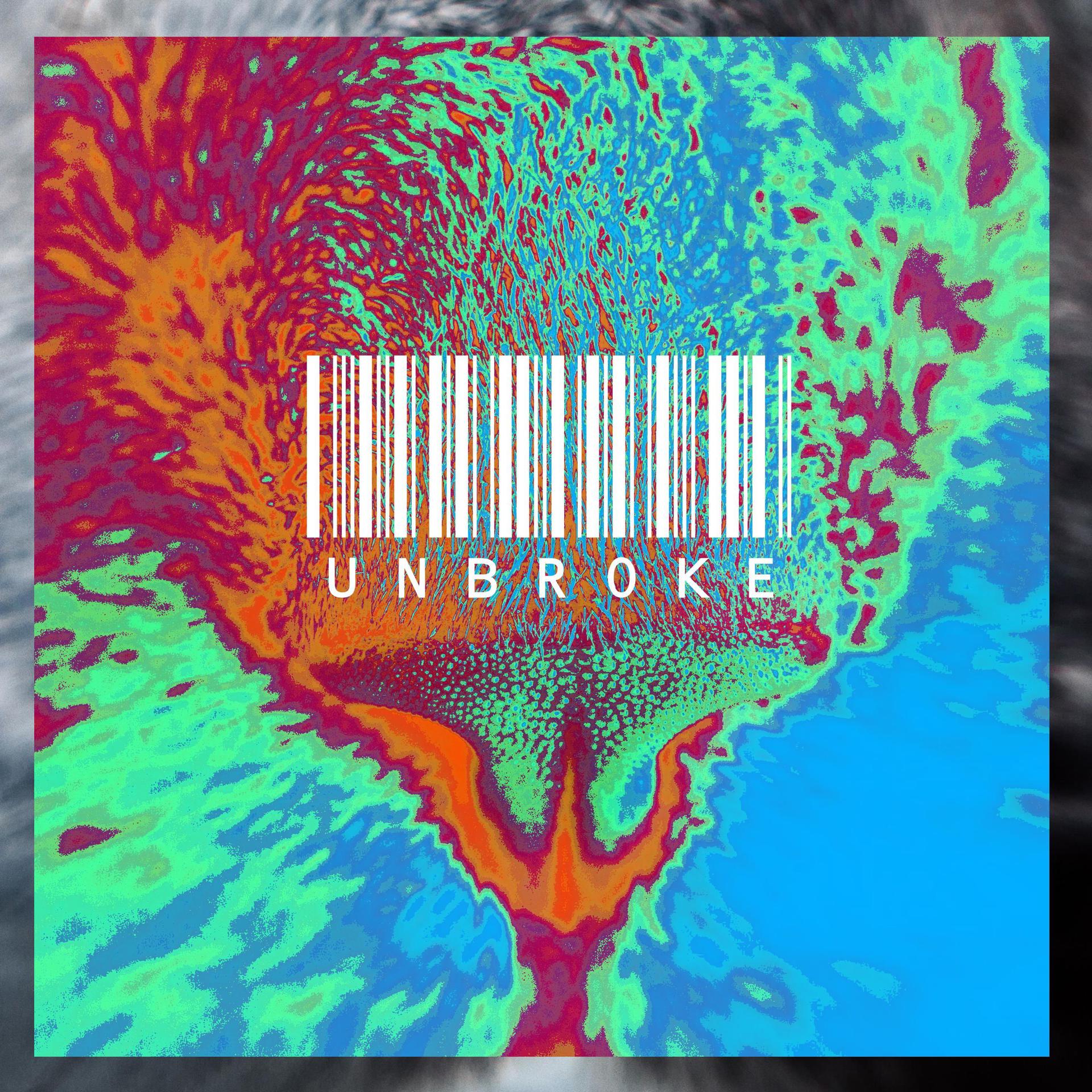 Постер альбома Unbroke