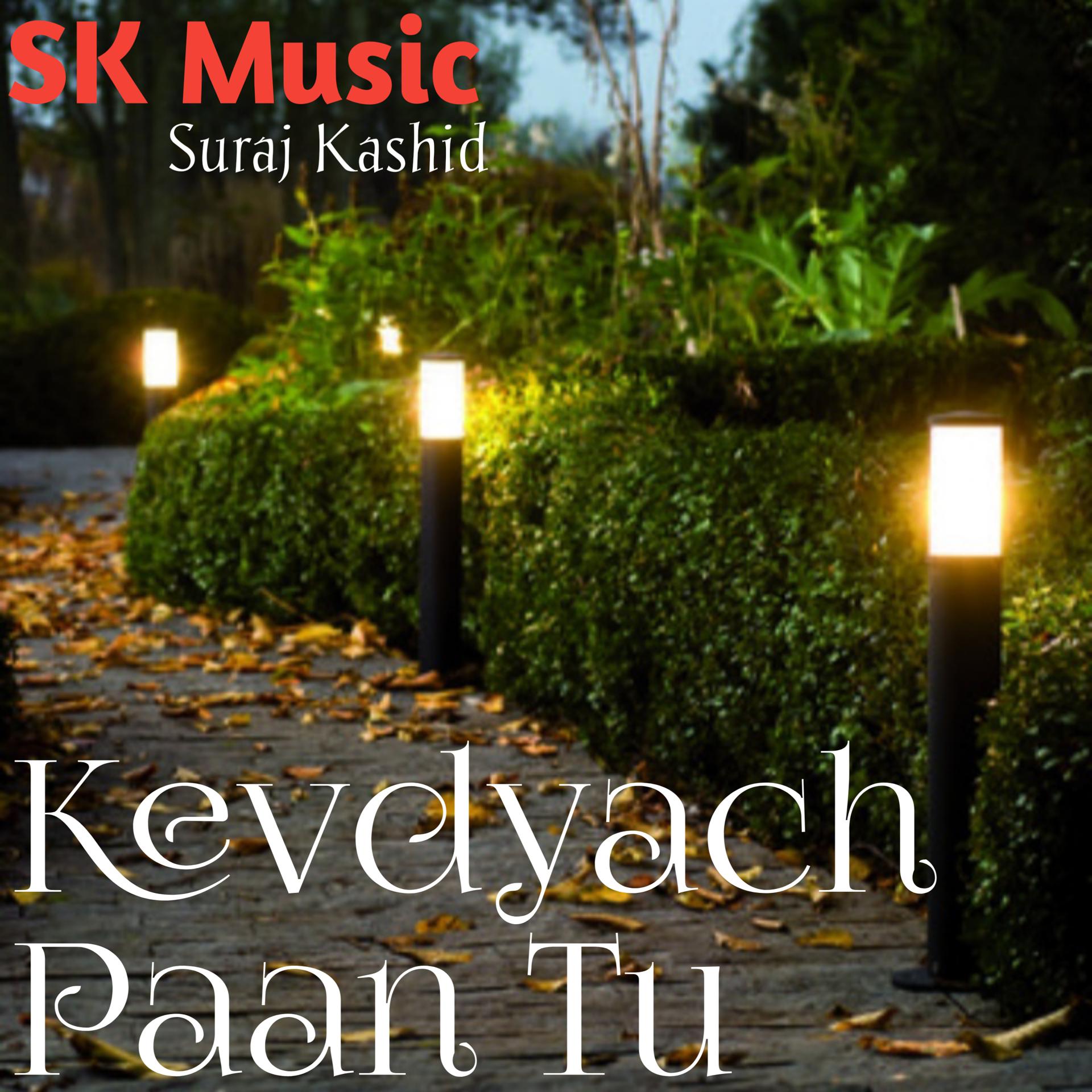 Постер альбома Kevdyach Paan Tu