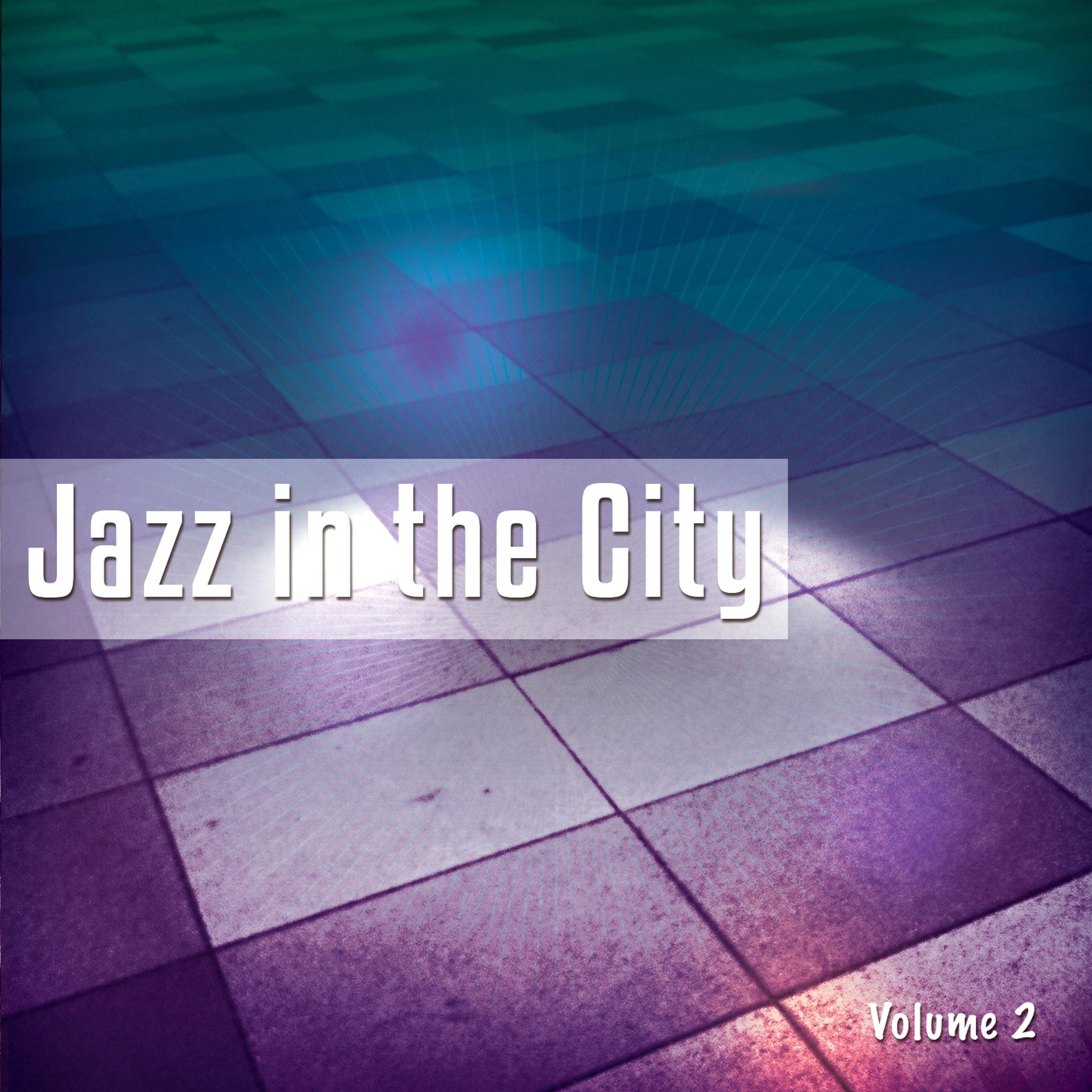 Постер альбома Jazz In The City, Vol. 2