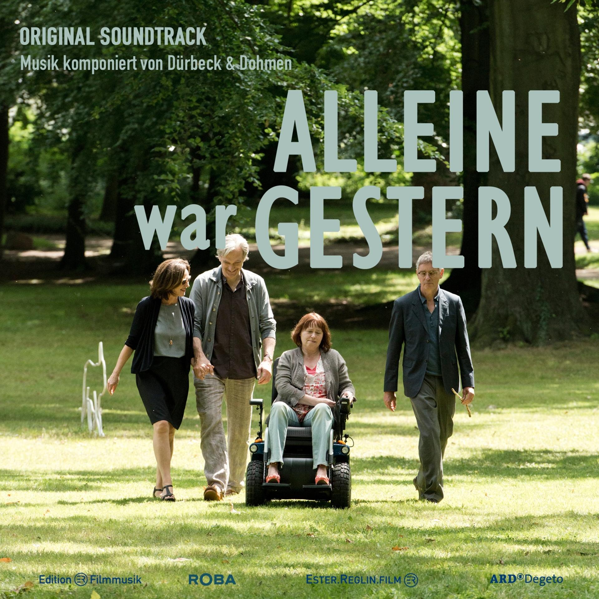 Постер альбома Alleine War Gestern (Official Motion Picture Soundtrack)