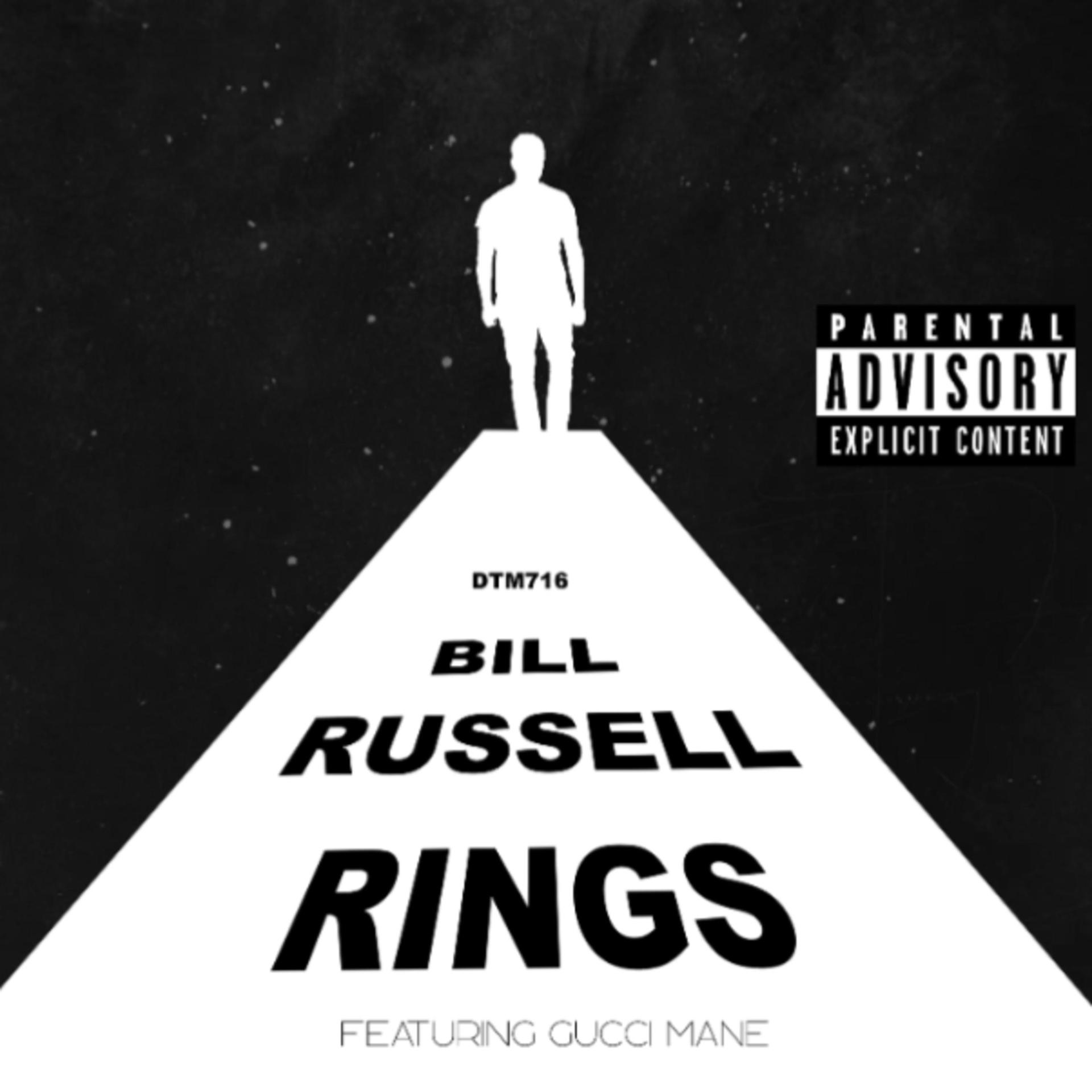 Постер альбома Bill Russell Rings (feat. Gucci Mane)
