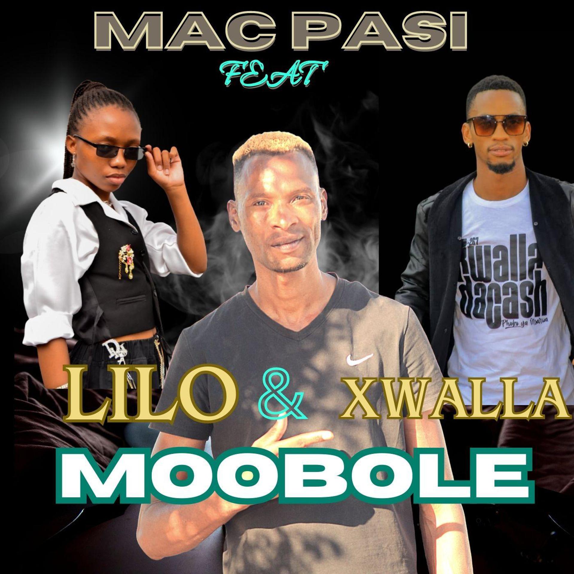 Постер альбома Moobole (feat. Lilo & Xwalla)