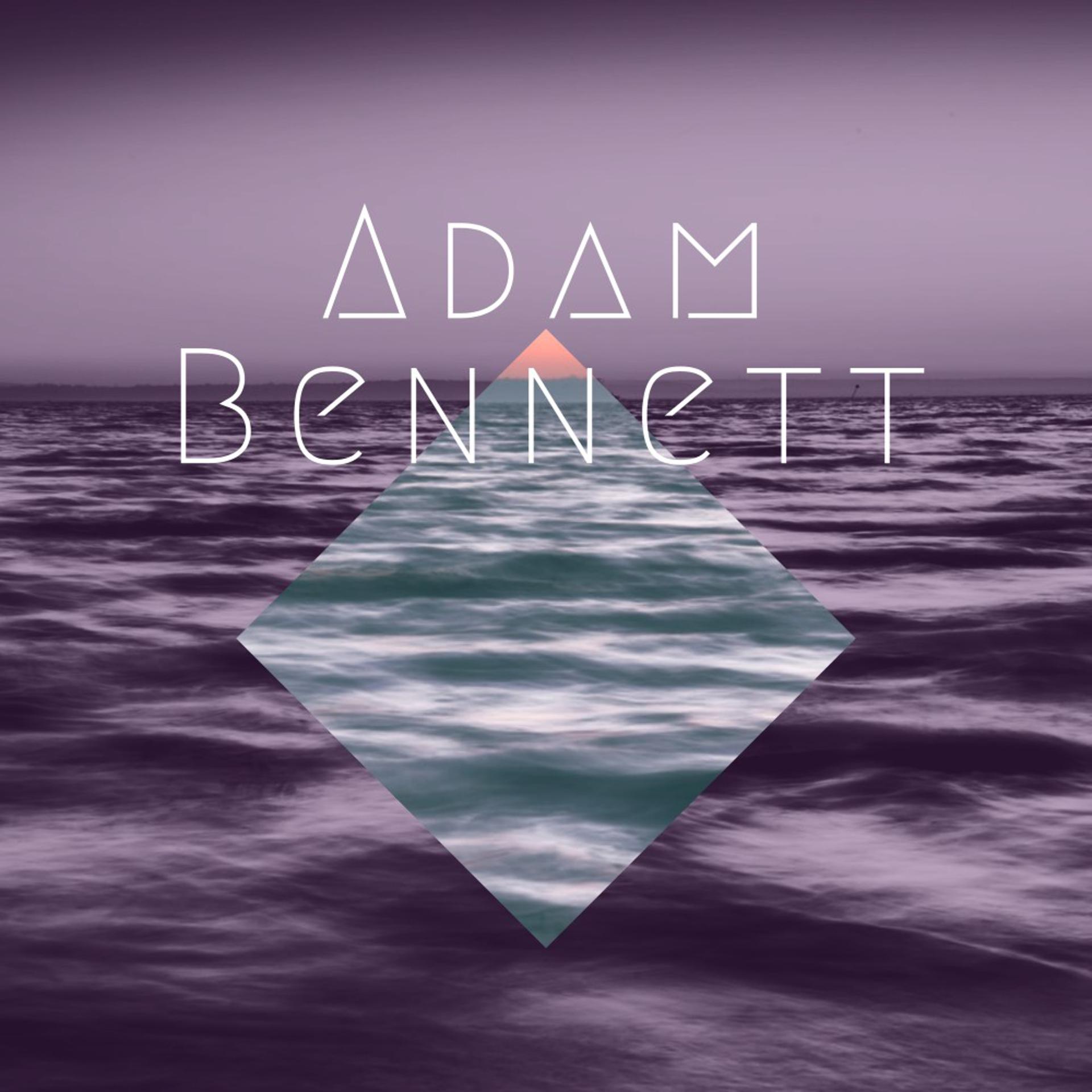 Постер альбома Adam Bennett