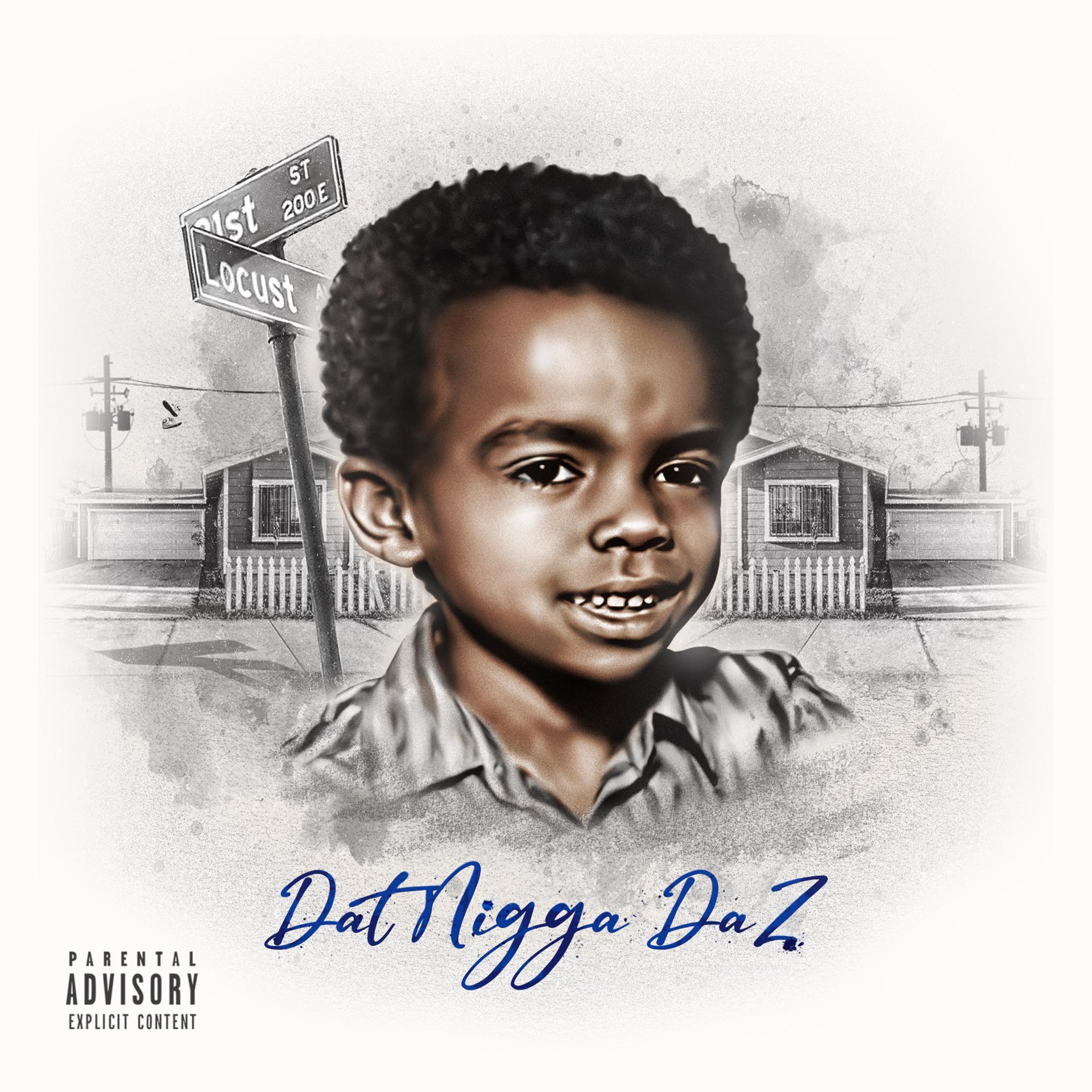 Постер альбома Dat Nigga Daz