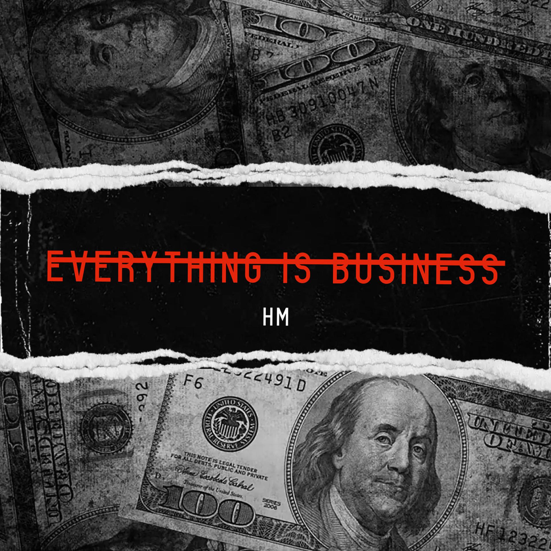 Постер альбома Everything Is Business