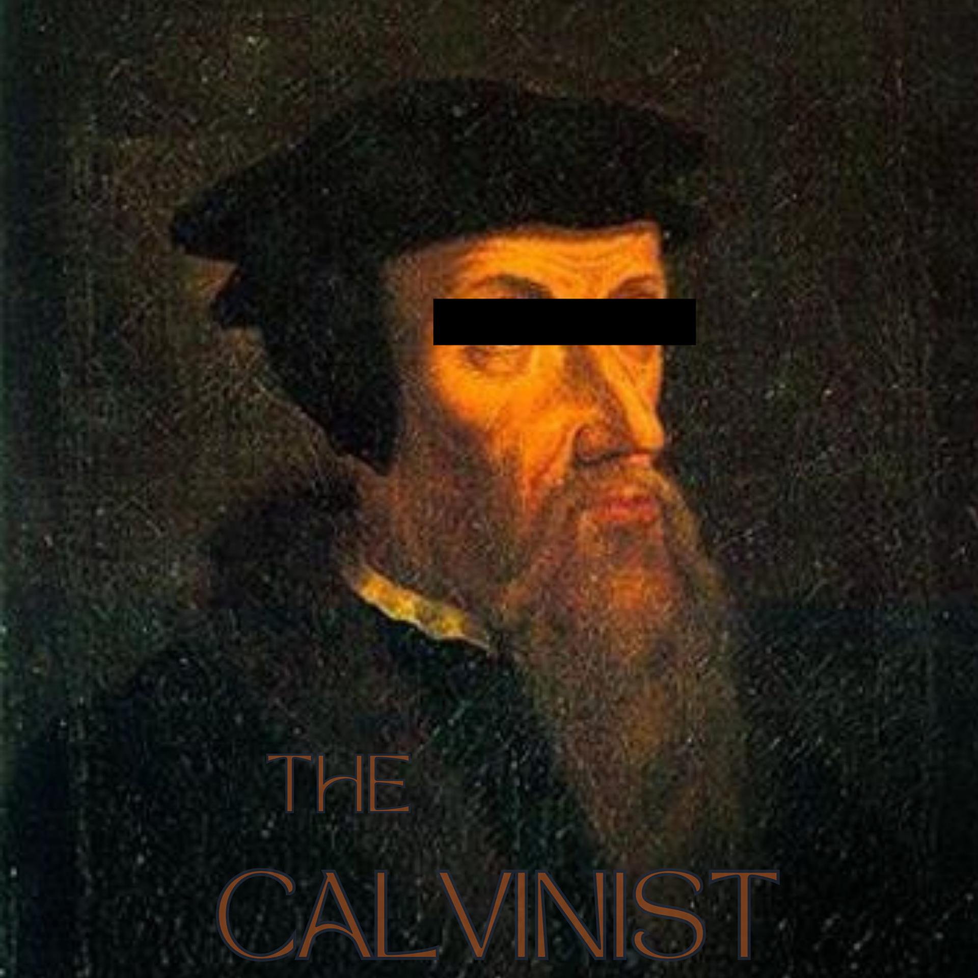 Постер альбома The Calvinist