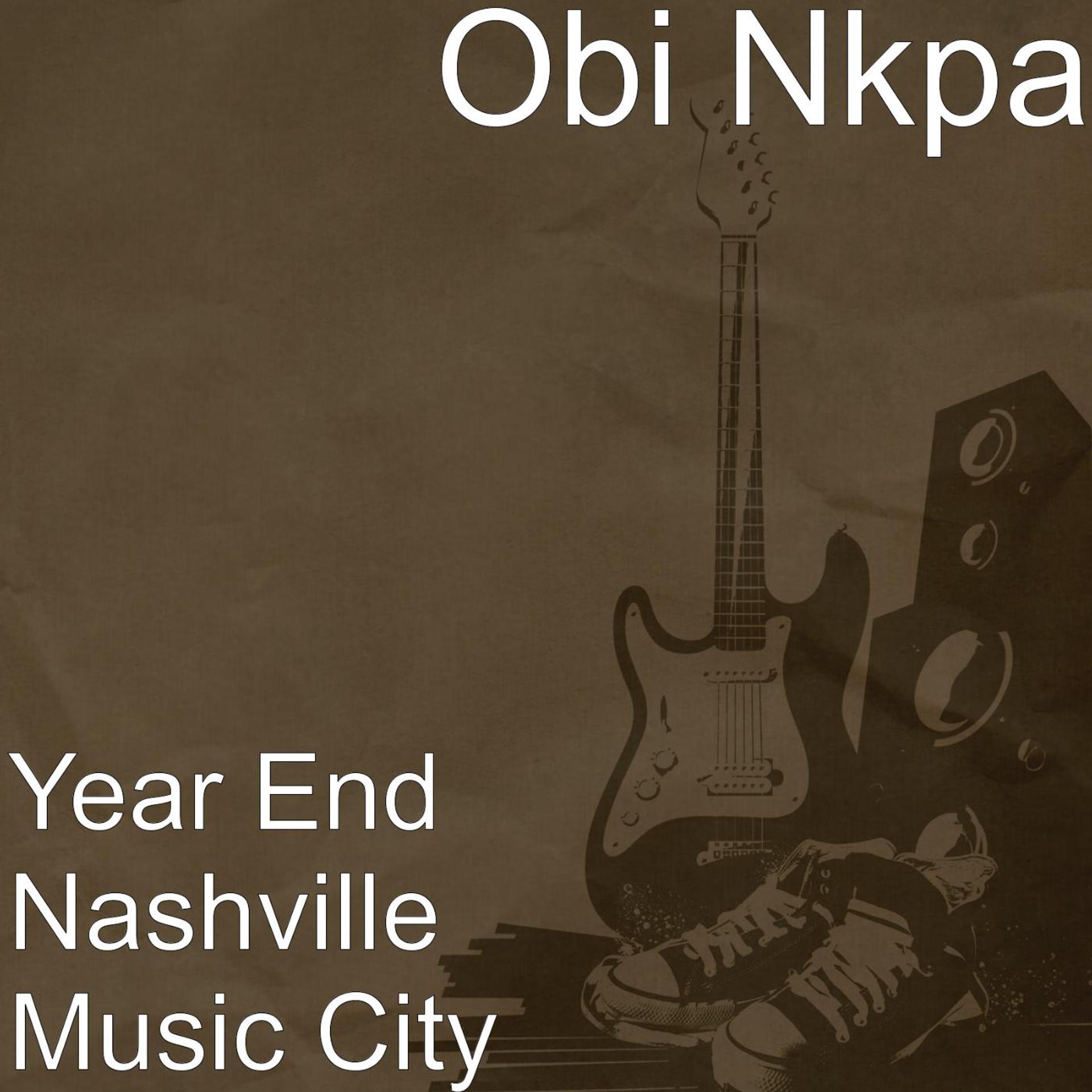 Постер альбома Year End Nashville Music City