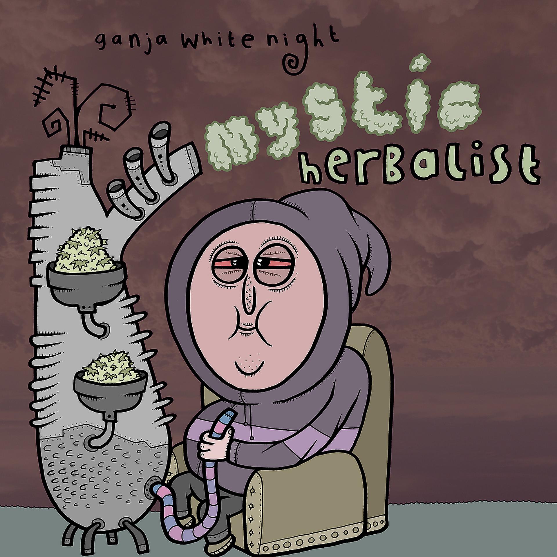 Постер альбома Mystic Herbalist