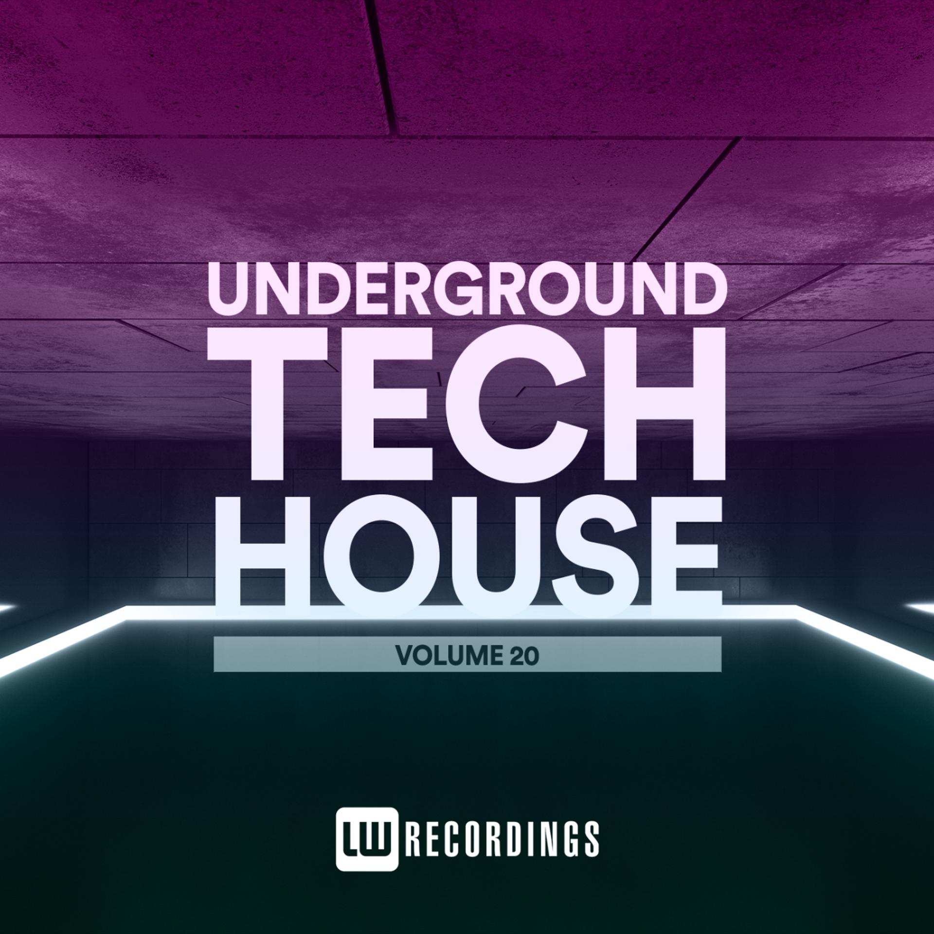 Постер альбома Underground Tech House, Vol. 20