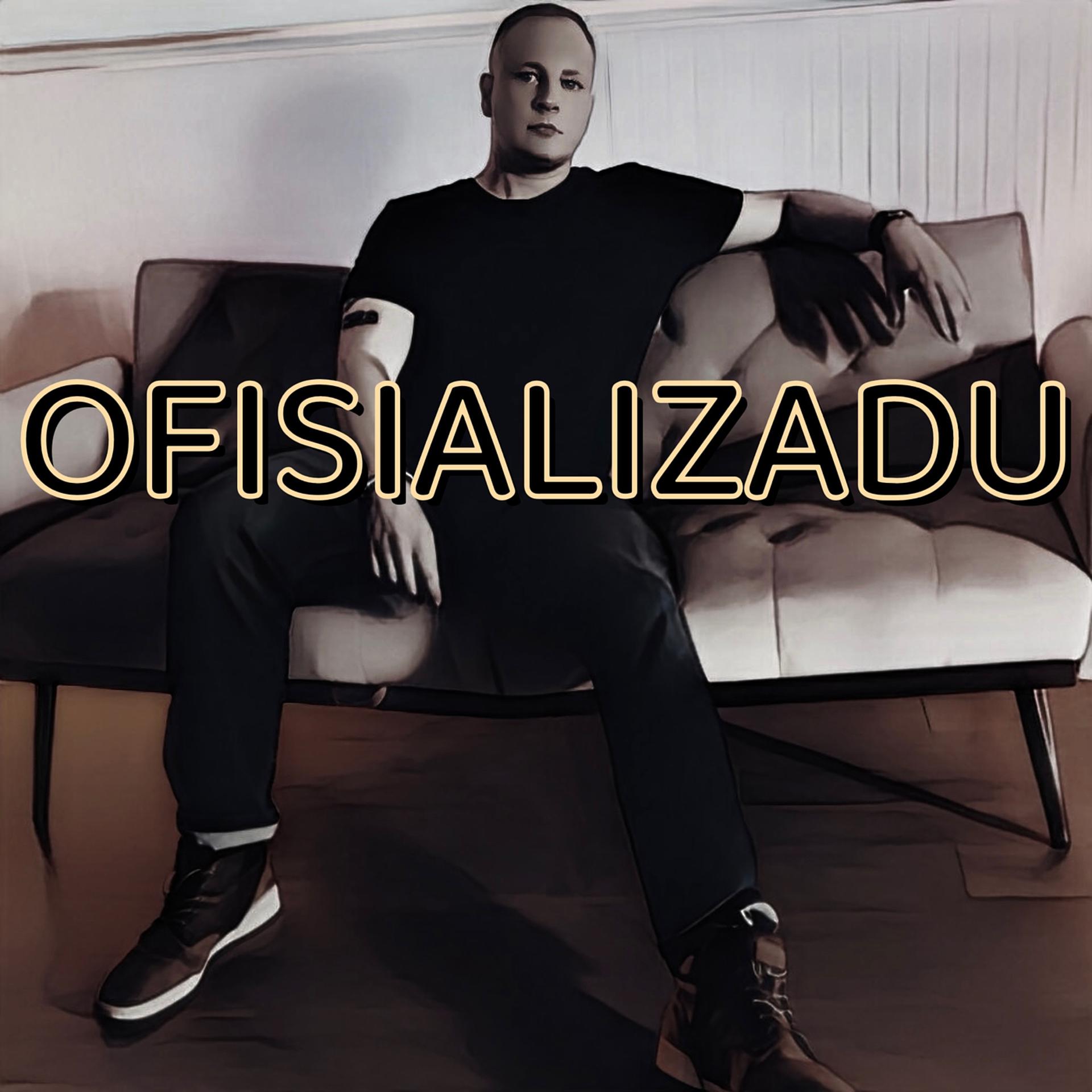 Постер альбома Ofisializadu