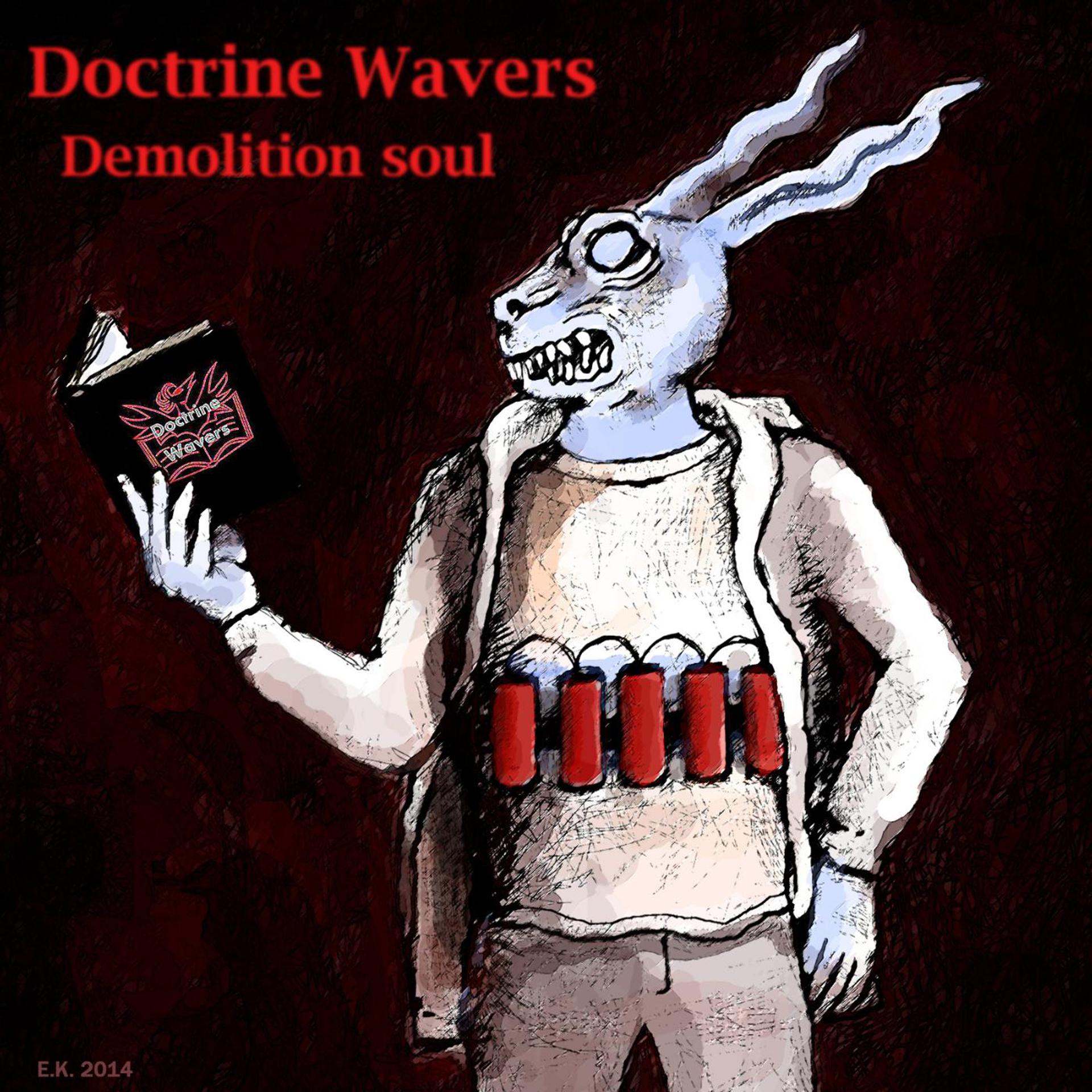 Постер альбома Demolition Soul