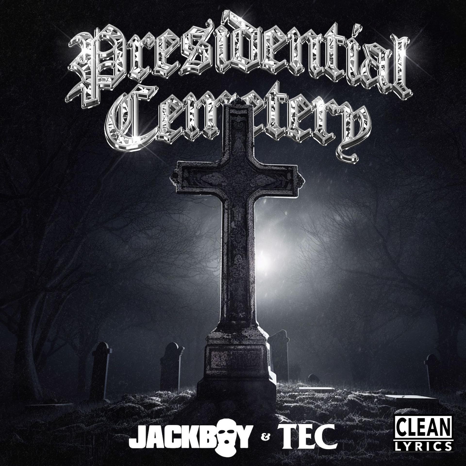 Постер альбома Presidential Cemetery