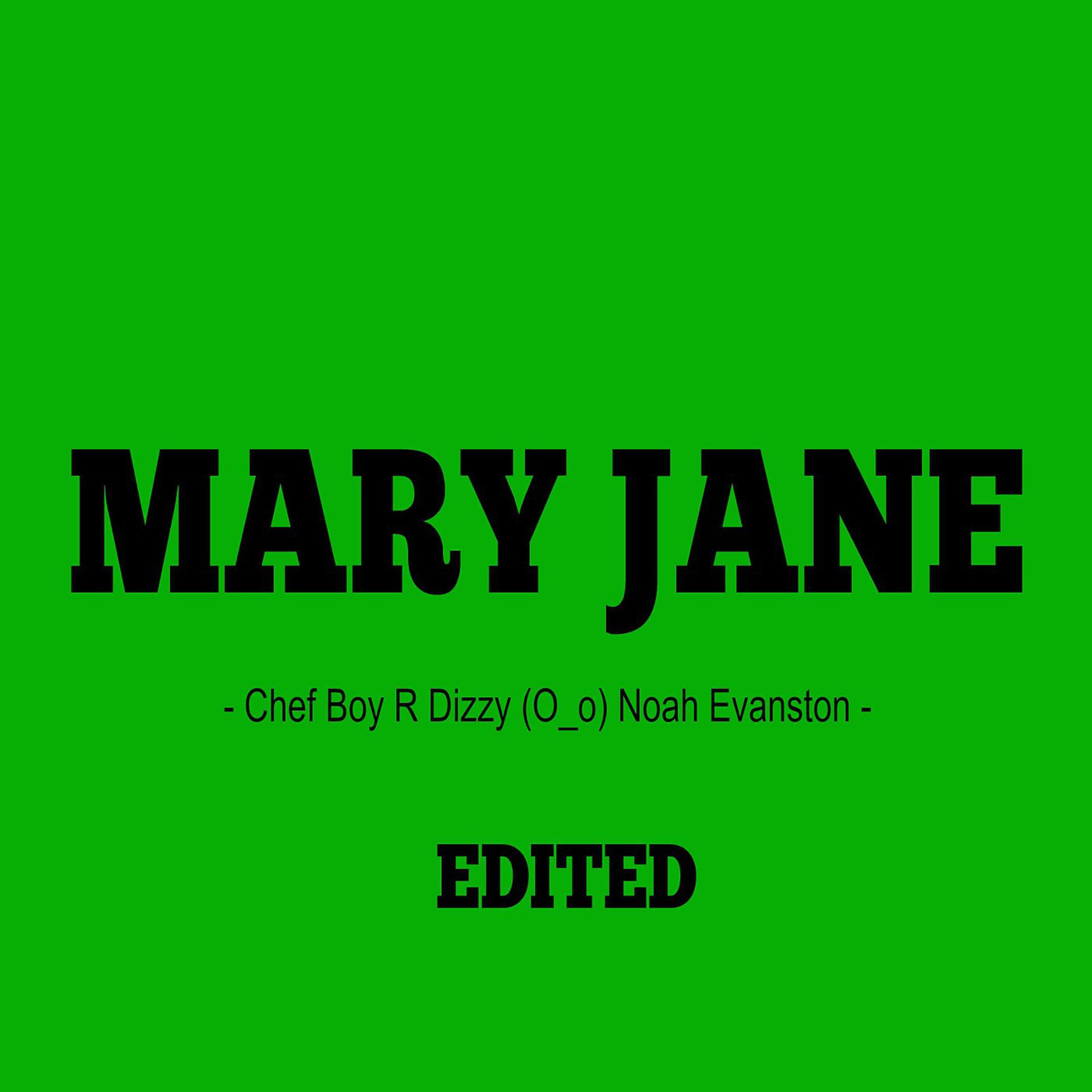 Постер альбома Mary Jane (Edited)
