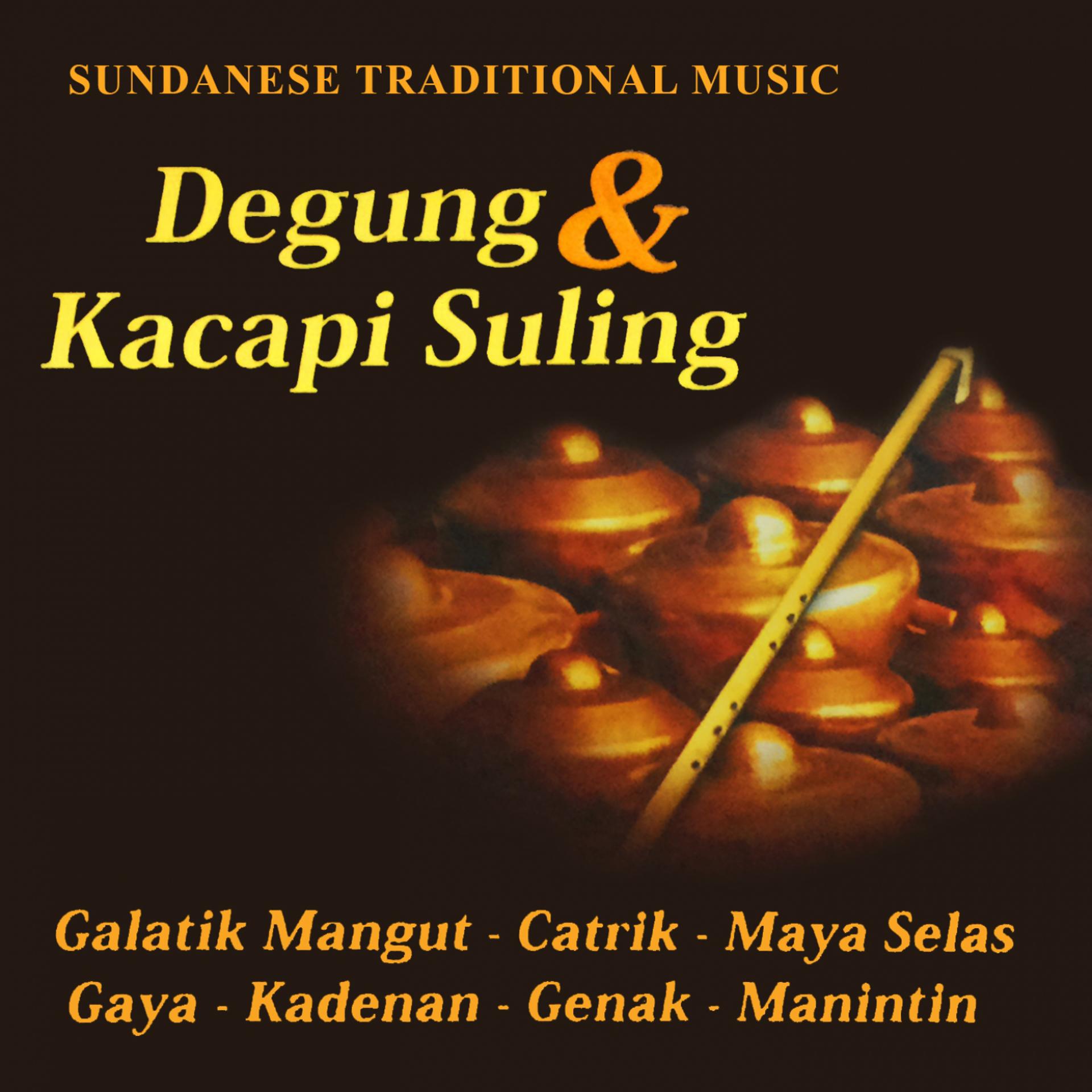 Постер альбома Degung & Kacapi Suling