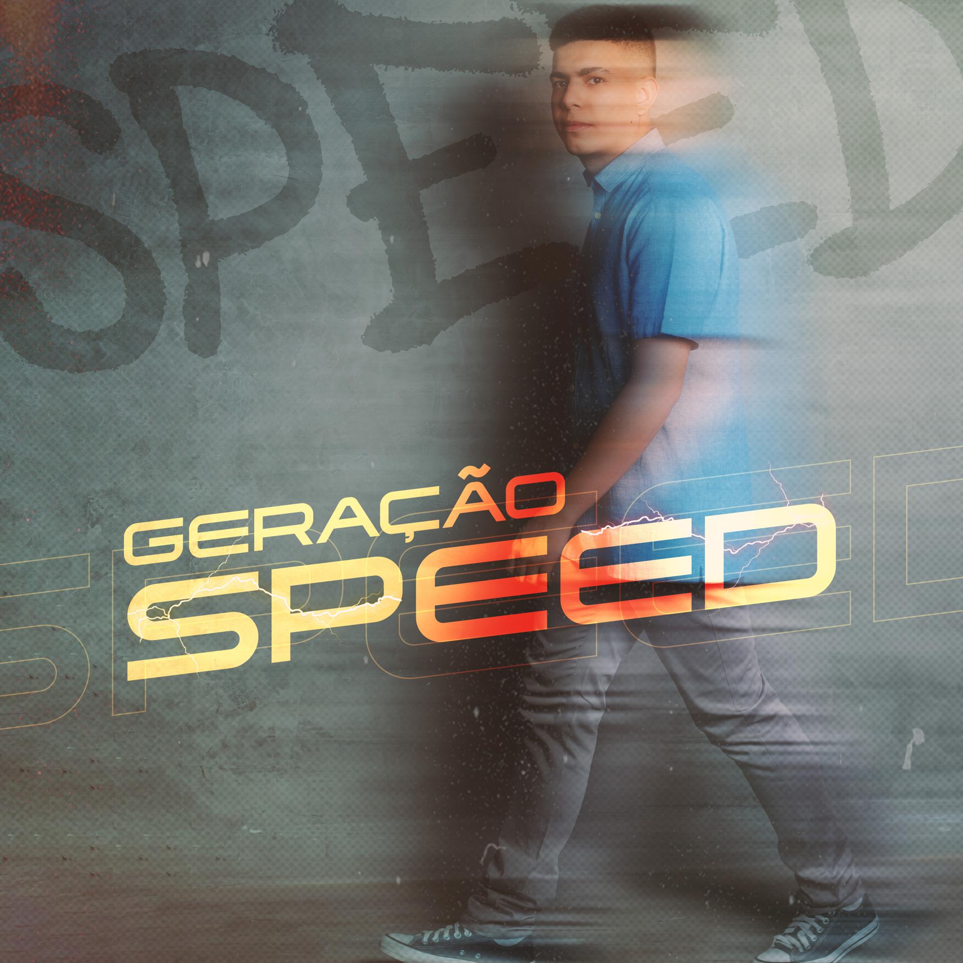 Постер альбома Geração Speed