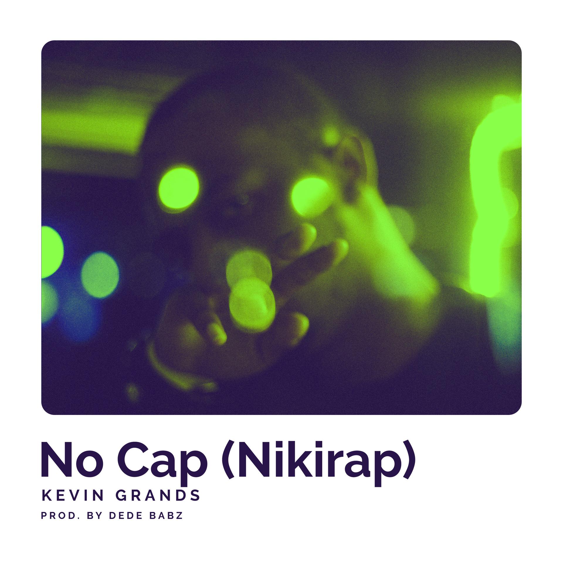 Постер альбома No Cap (Nikirap)
