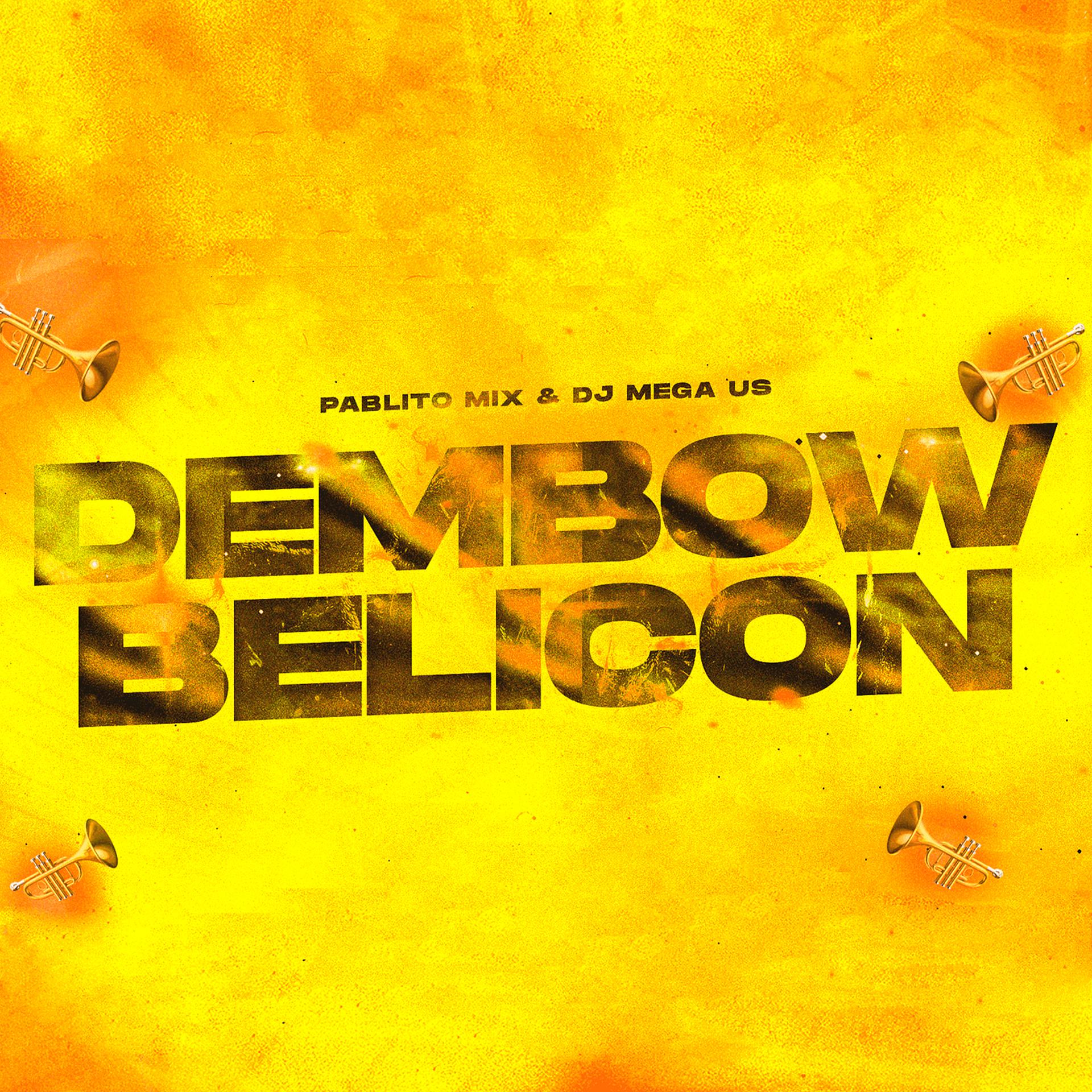 Постер альбома Dembow Belicon