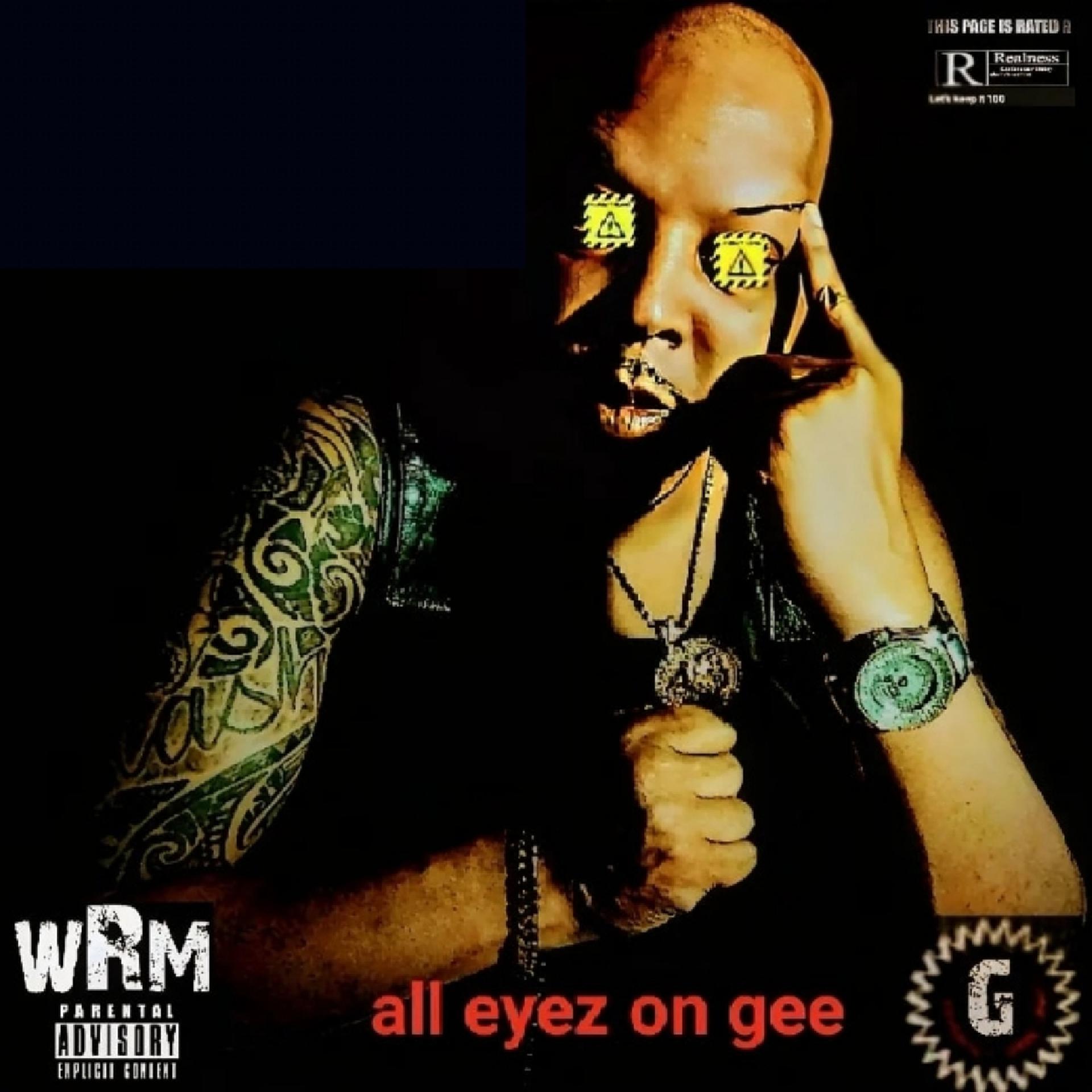 Постер альбома All Eyez on Gee