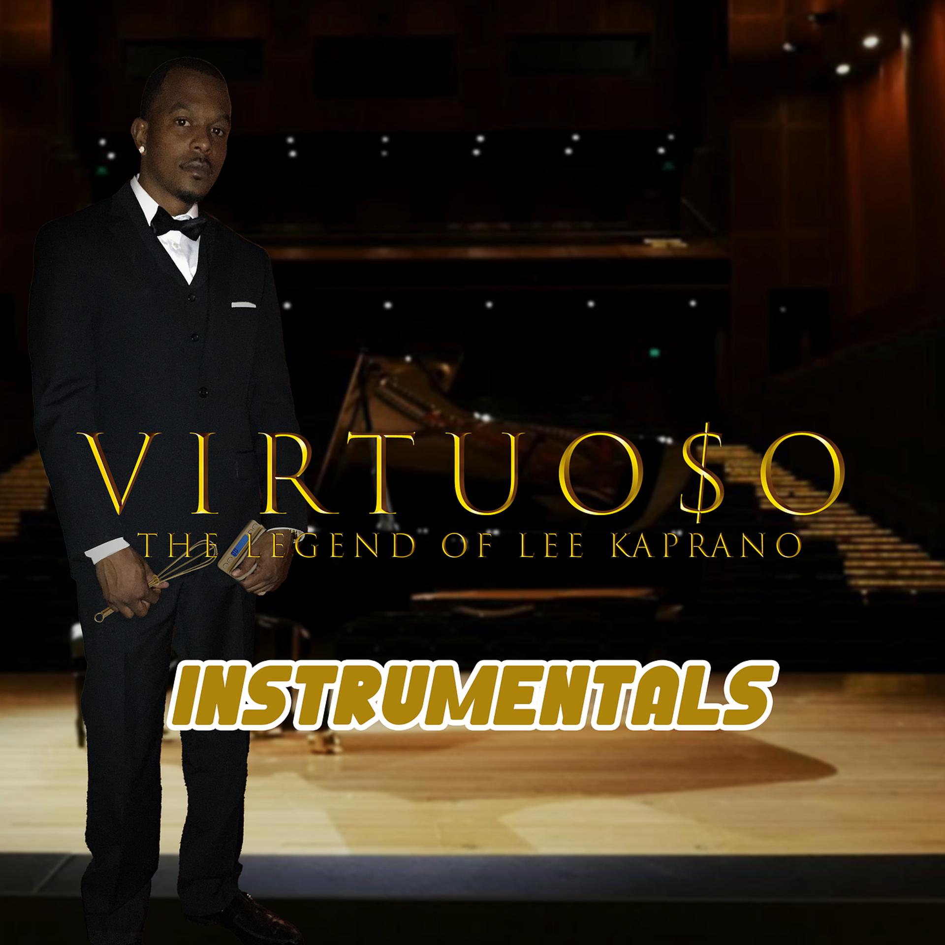 Постер альбома Virtuoso (The Legend of Lee Kaprano) [Instrumentals]