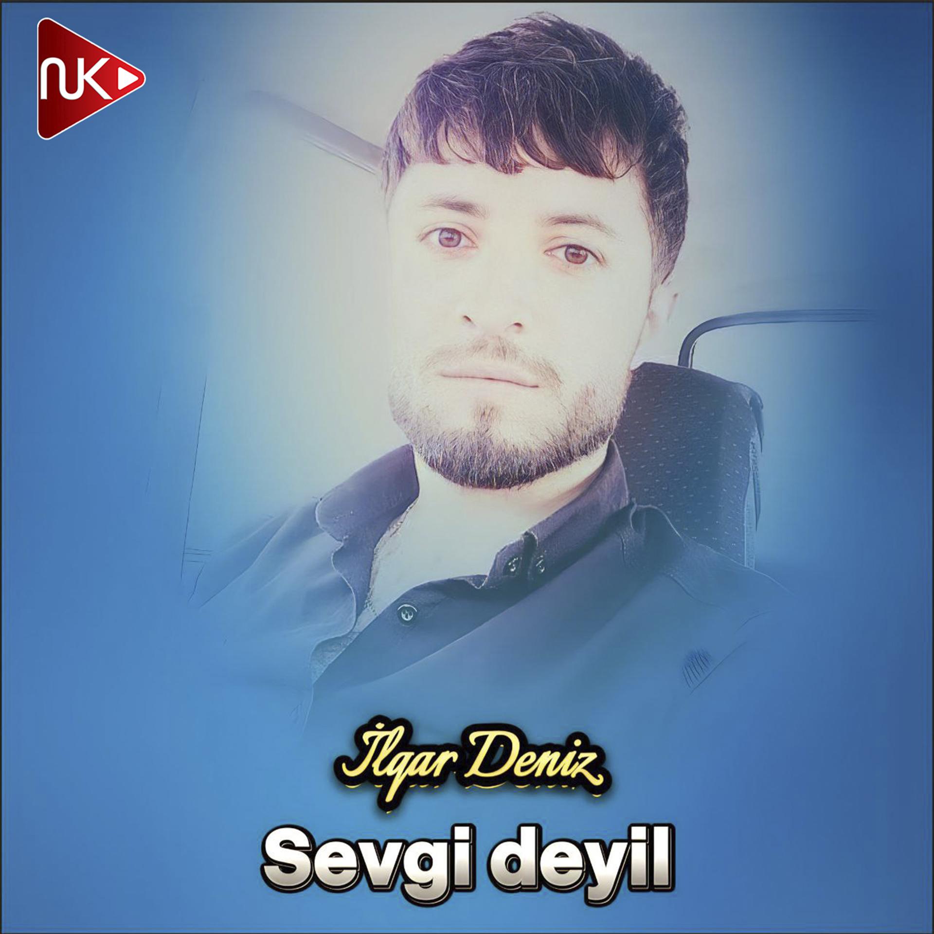 Постер альбома Sevgi Deyil