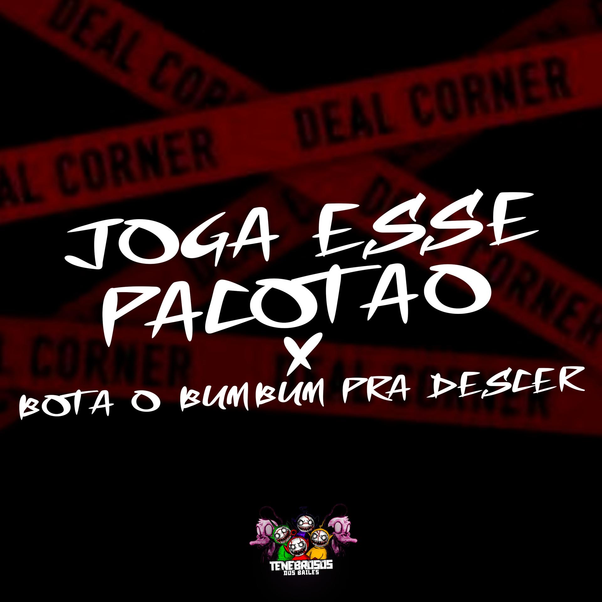 Постер альбома Joga Esse Pacotão Vs Bota o Bumbum pra Descer