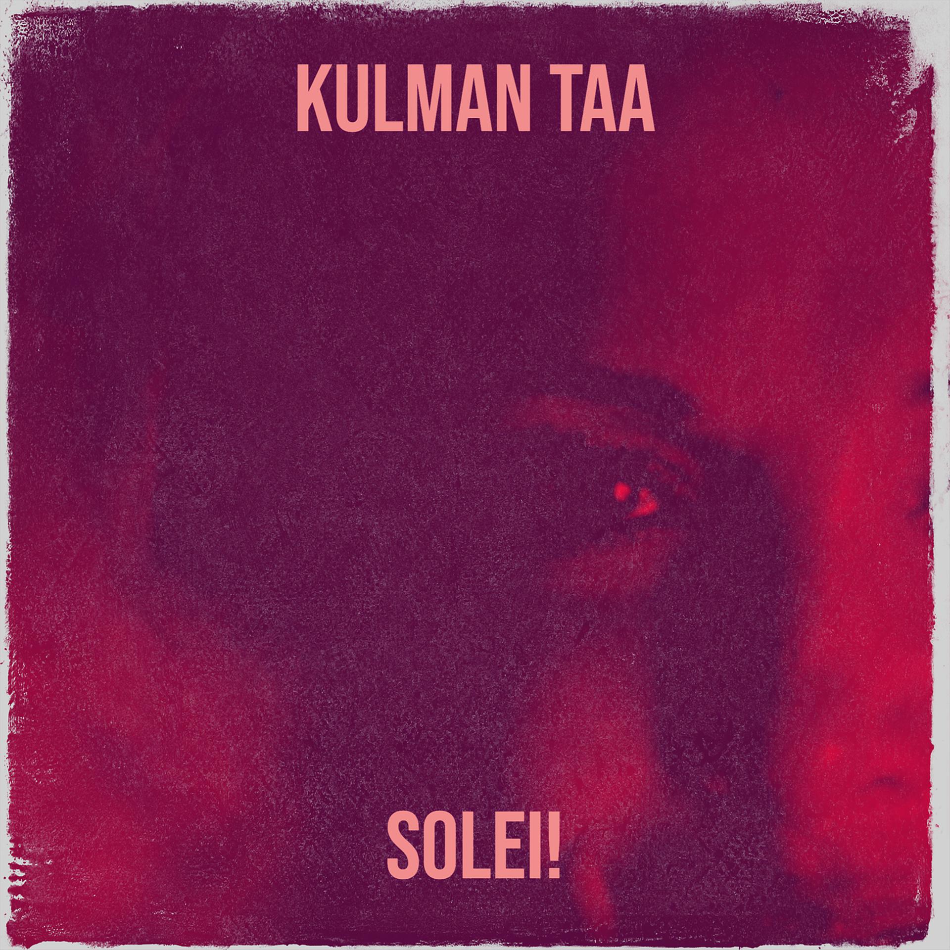 Постер альбома Kulman Taa