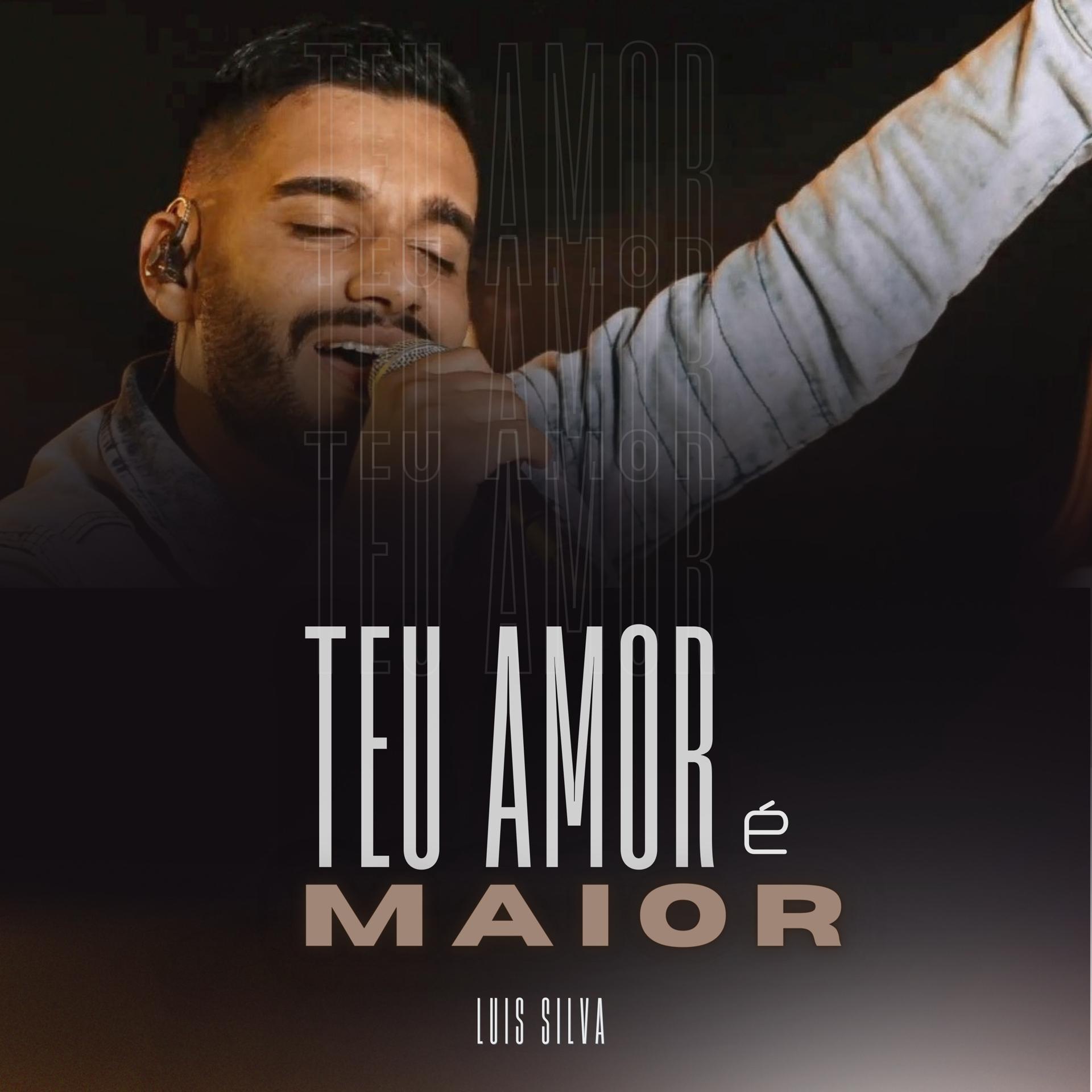 Постер альбома Teu Amor É Maior