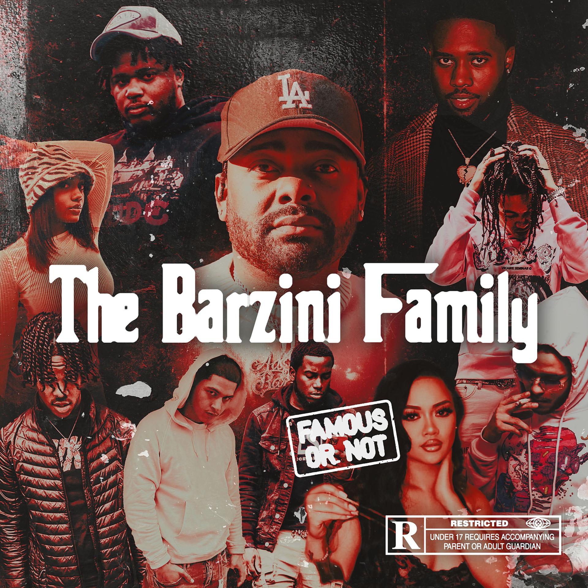 Постер альбома The Barzini Family: Famous or Not
