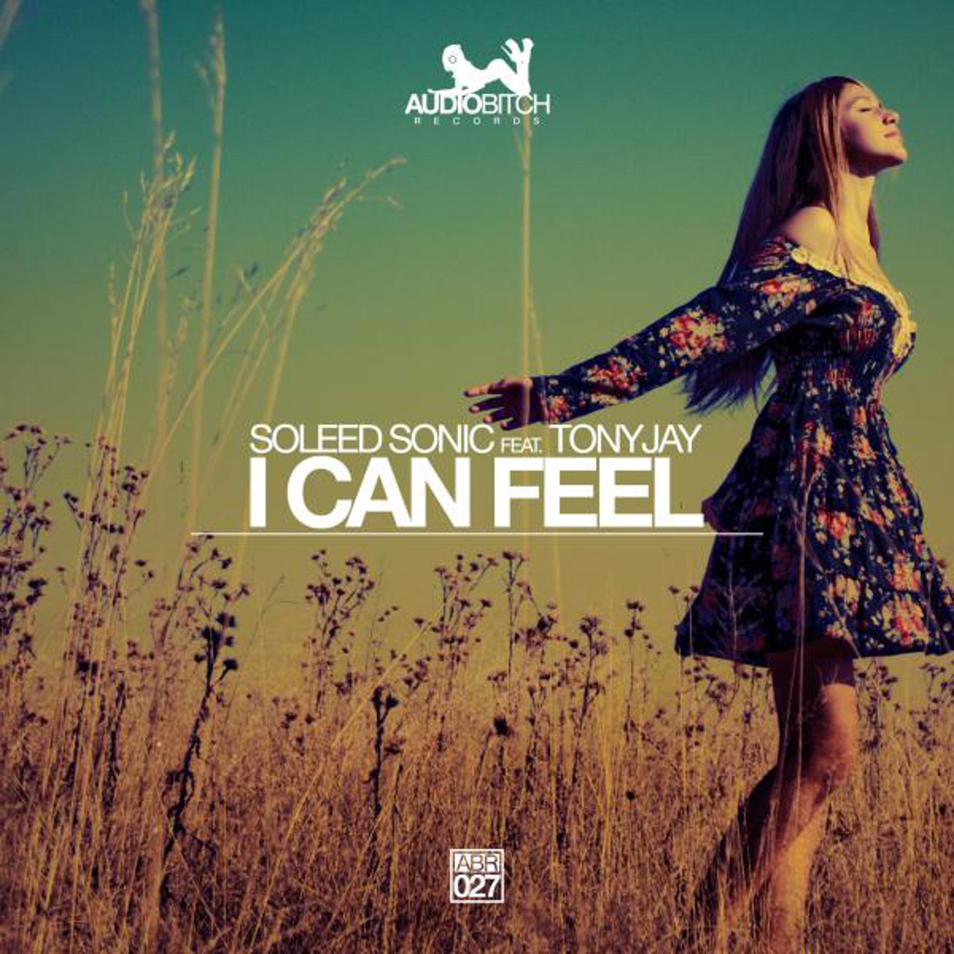 Постер альбома I Can Feel (feat. TonyJay)