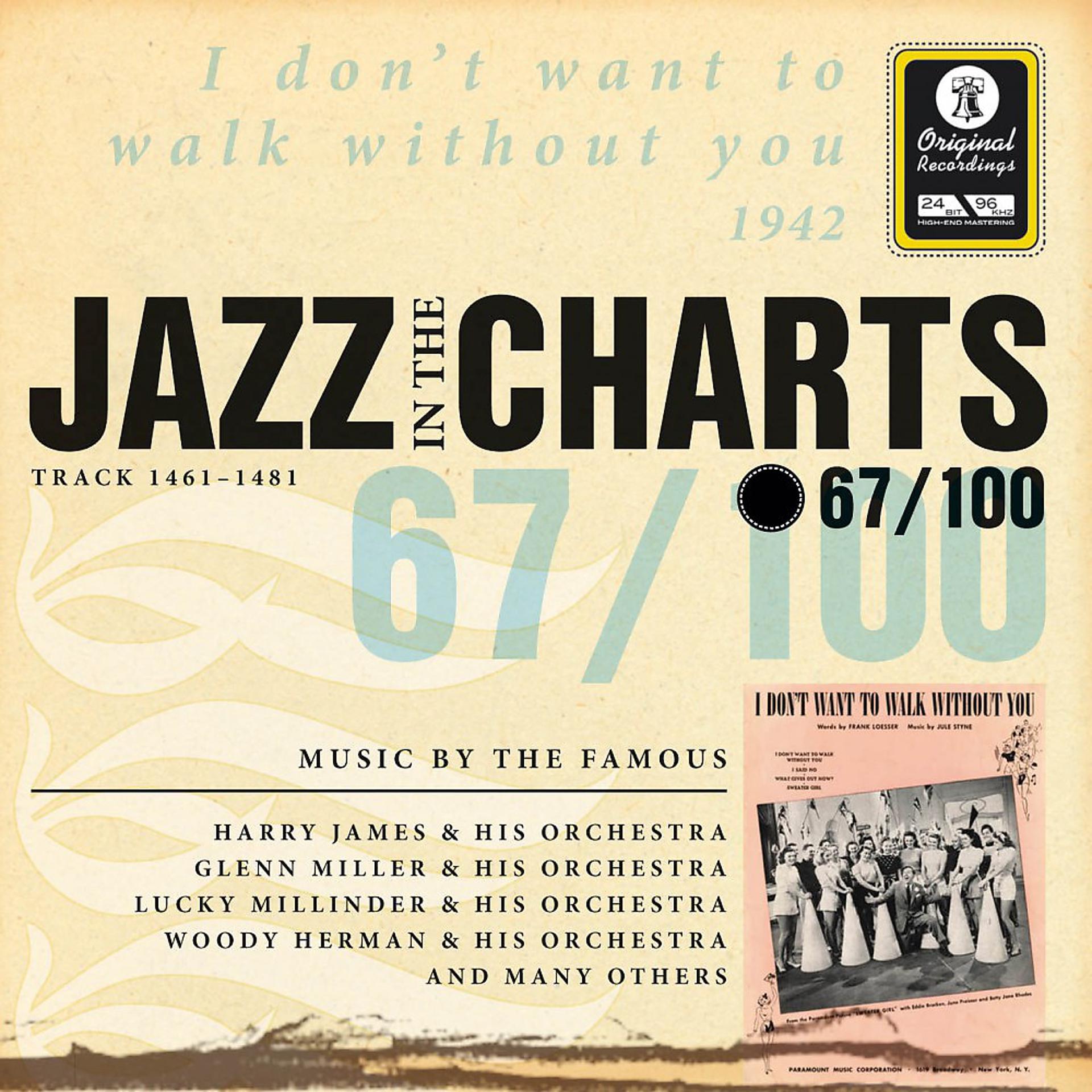 Постер альбома Jazz in the Charts Vol. 67 - I Don't Want to Walk Without You