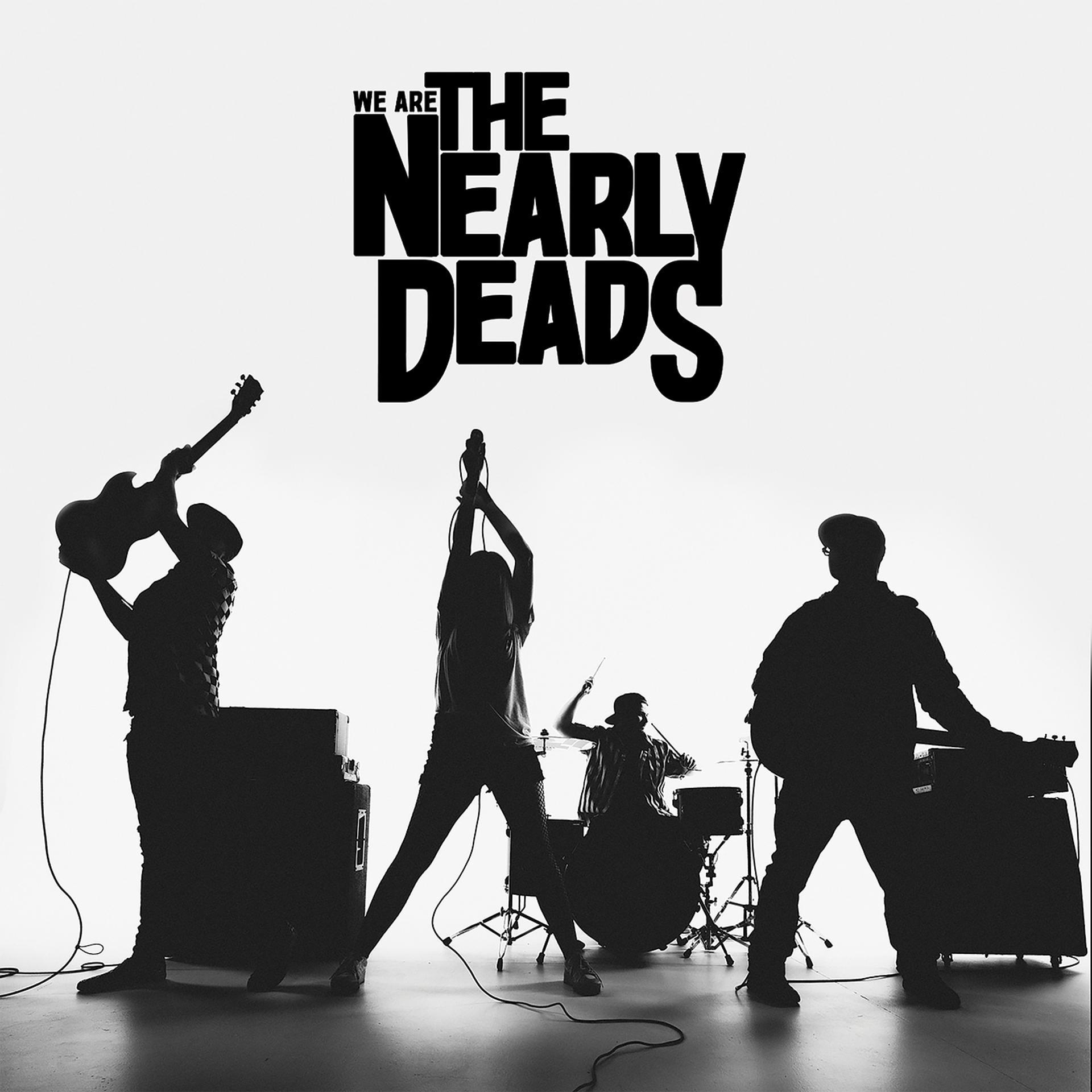 Постер альбома We Are the Nearly Deads