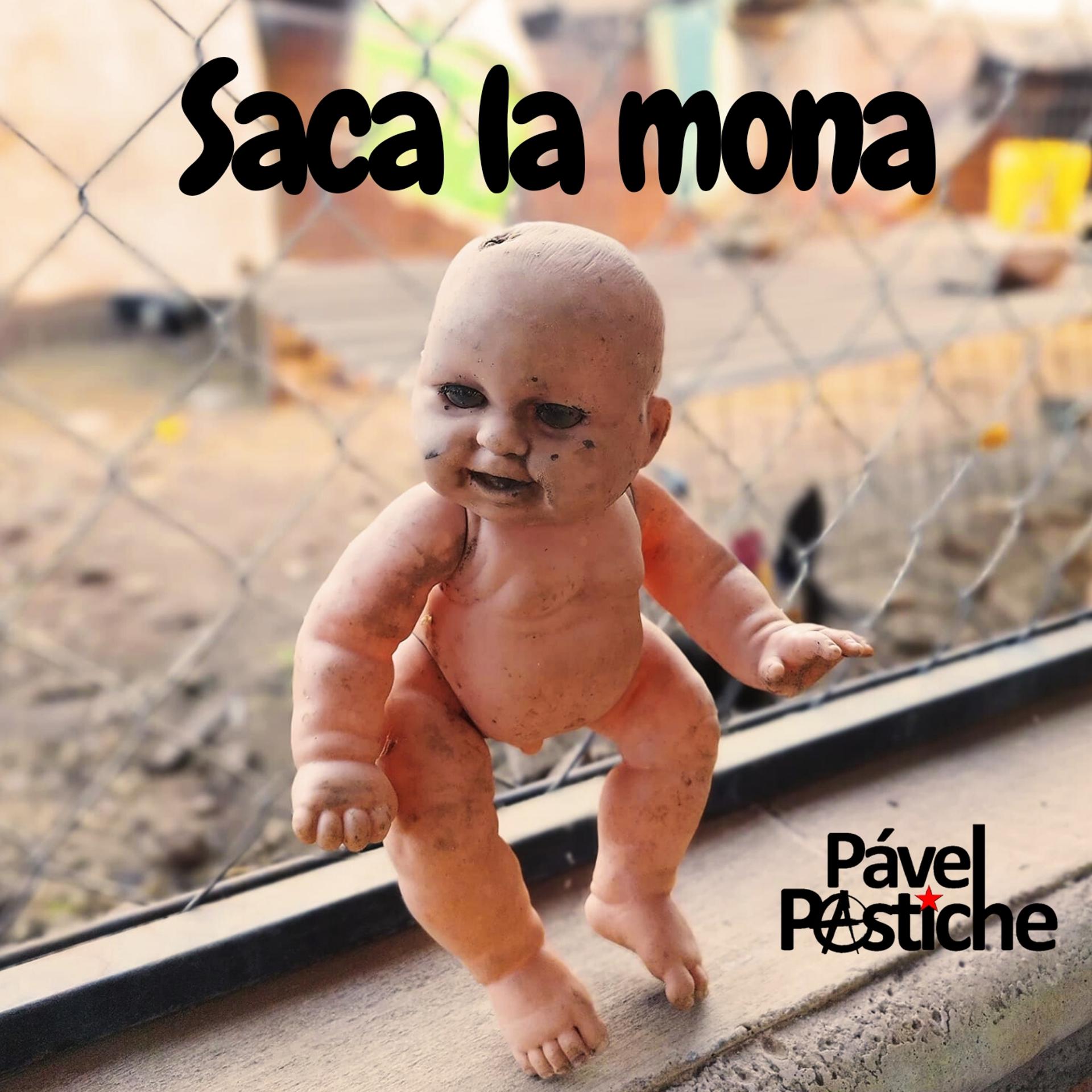 Постер альбома Saca La Mona