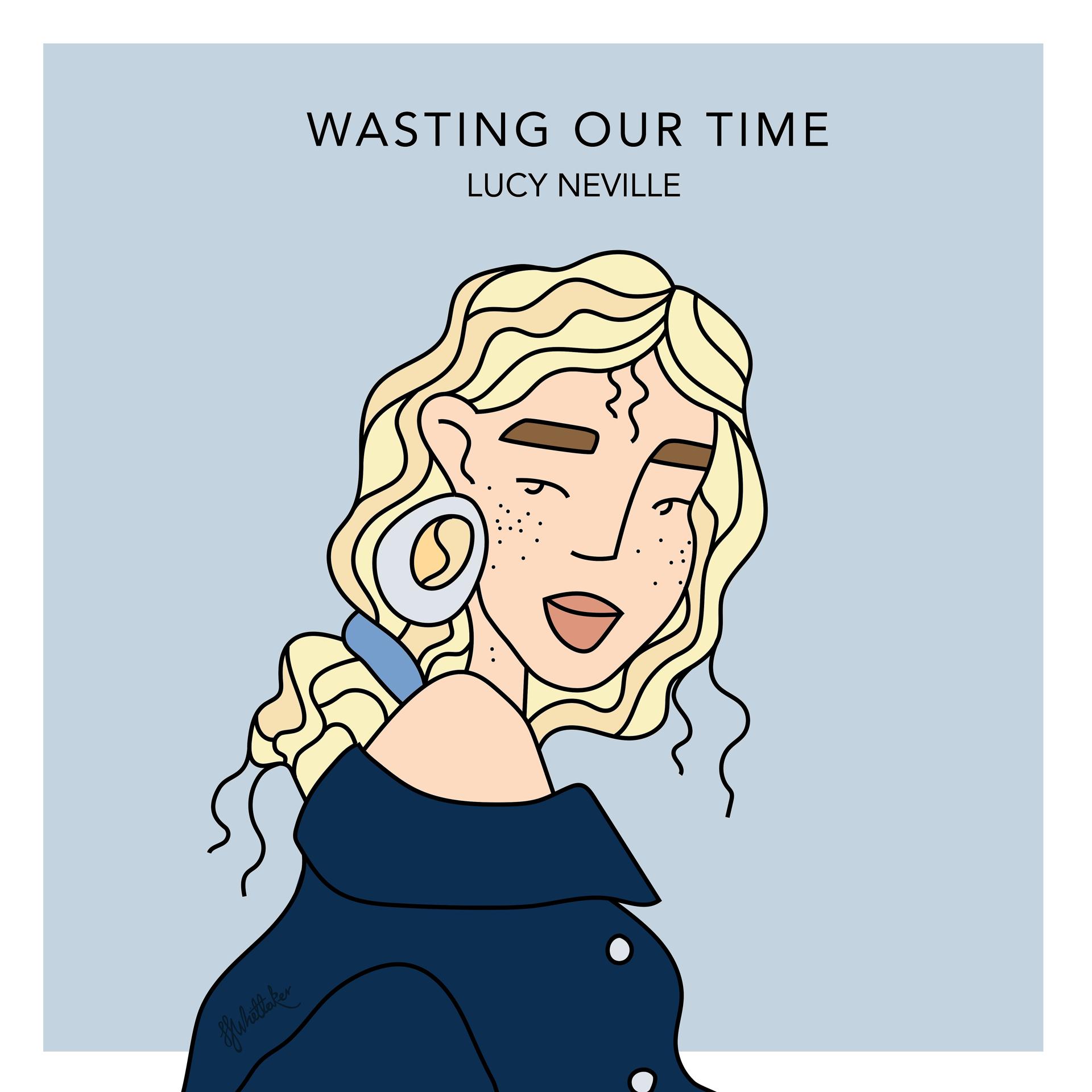 Постер альбома Wasting Our Time