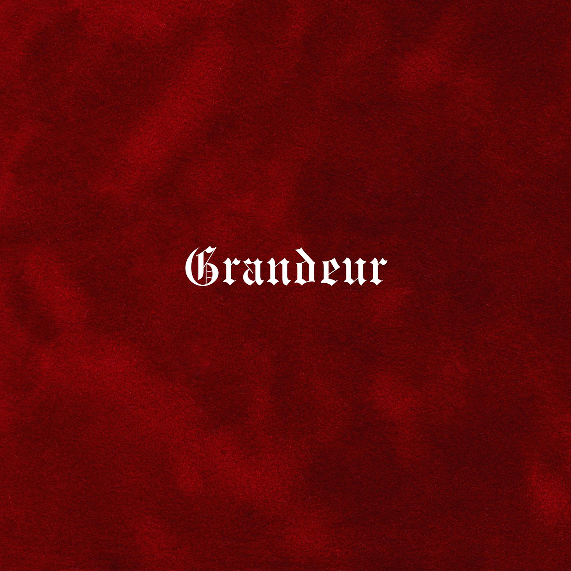 Постер альбома Grandeur
