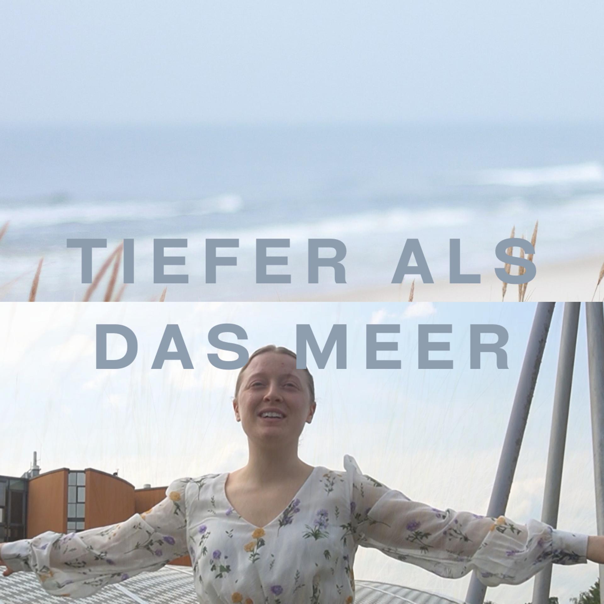 Постер альбома Tiefer Als Das Meer