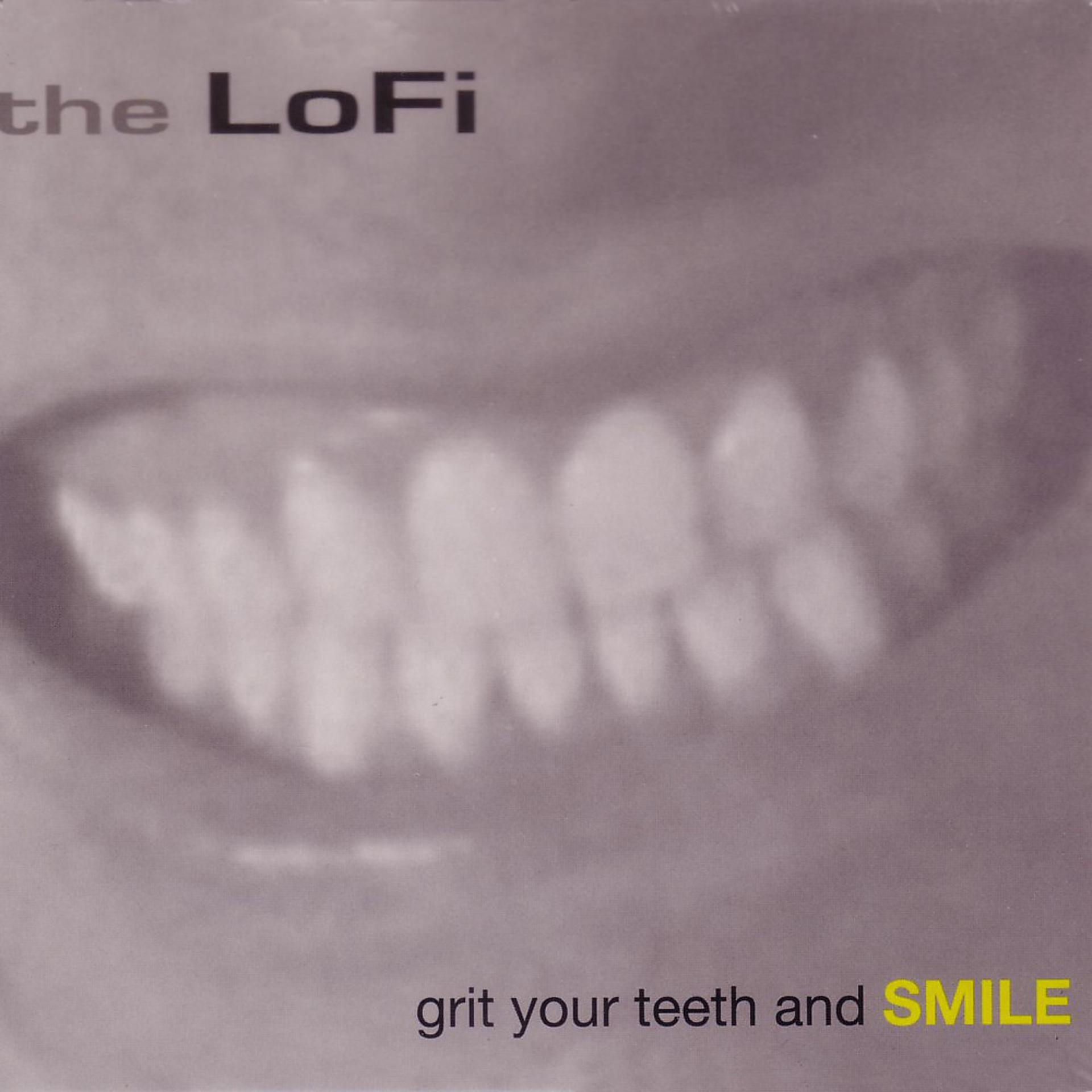 Постер альбома Grit Your Teeth and Smile