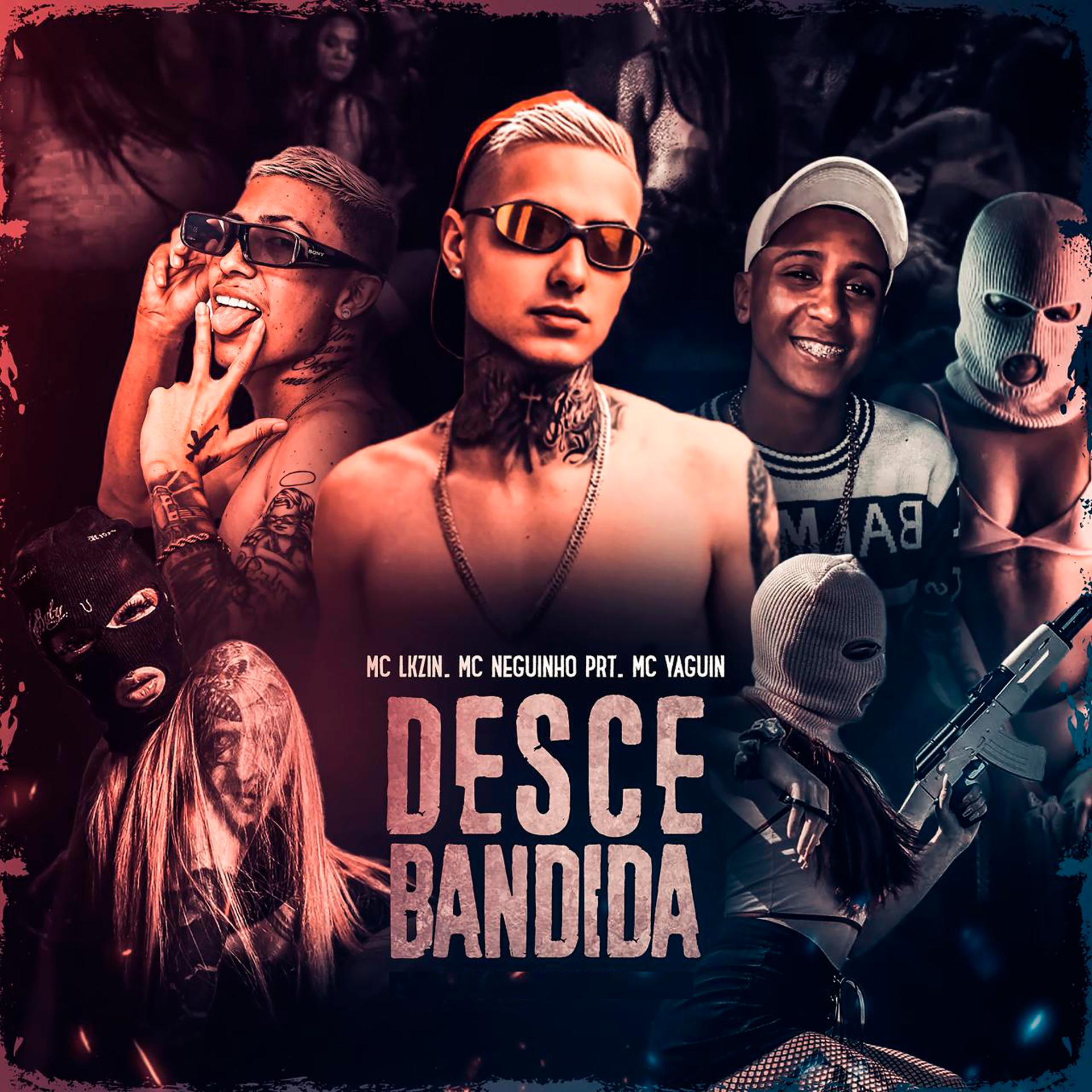 Постер альбома Desce Bandida