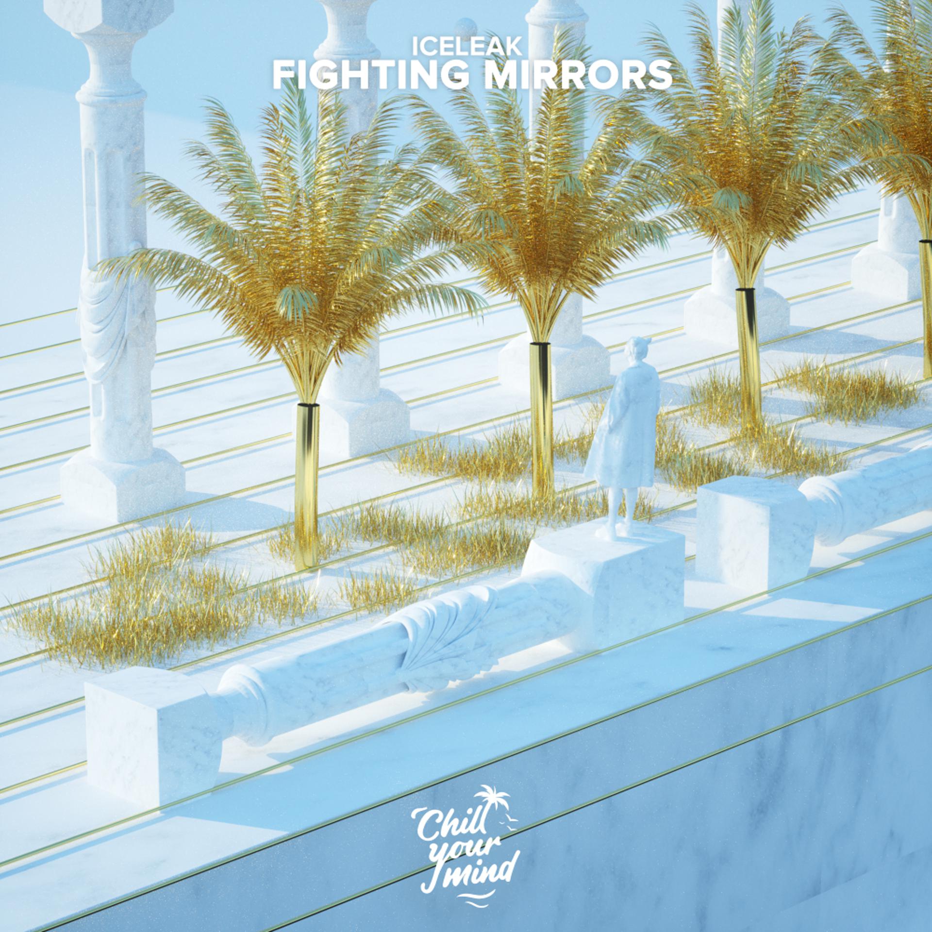 Постер альбома Fighting Mirrors