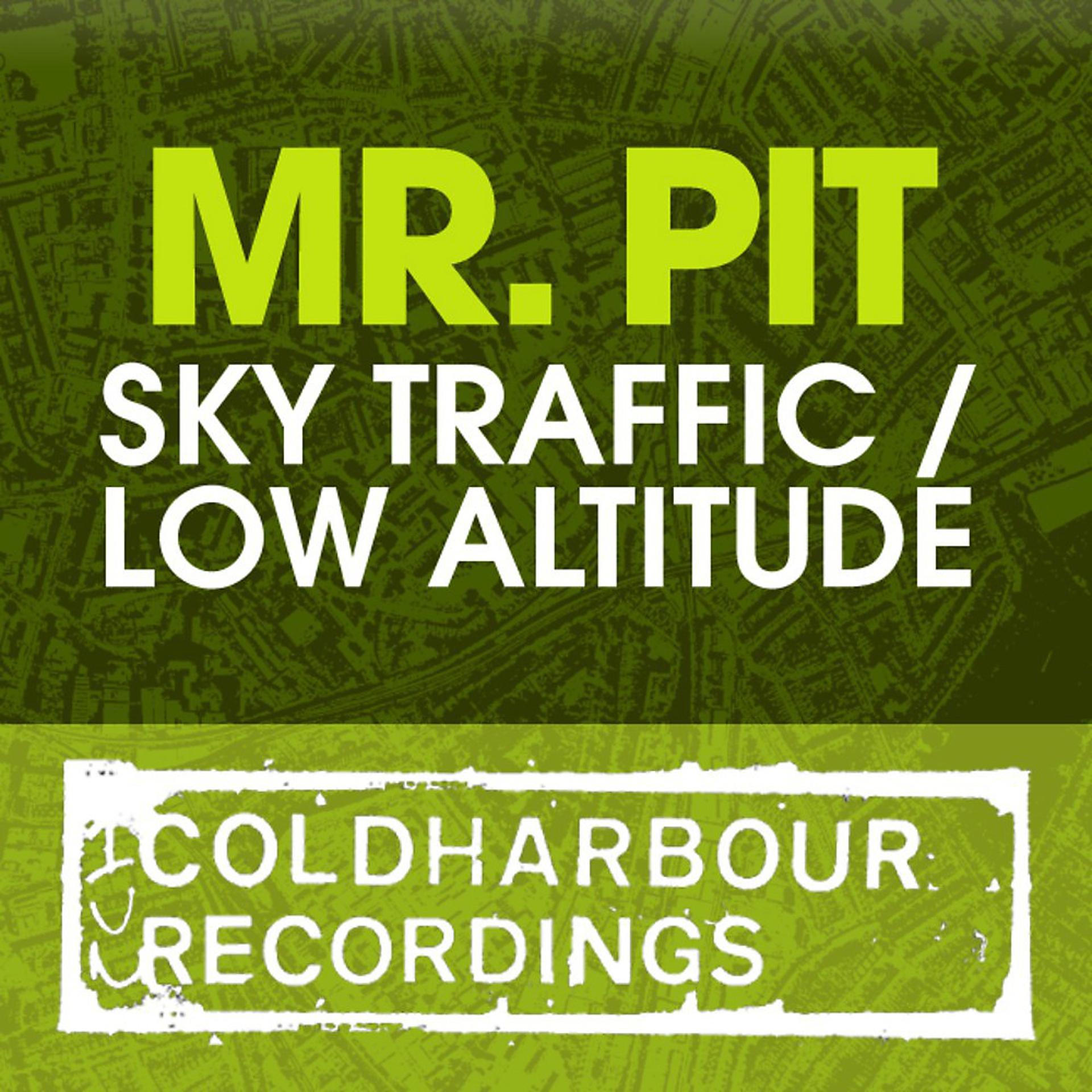 Постер альбома Sky Traffic / Low Altitude
