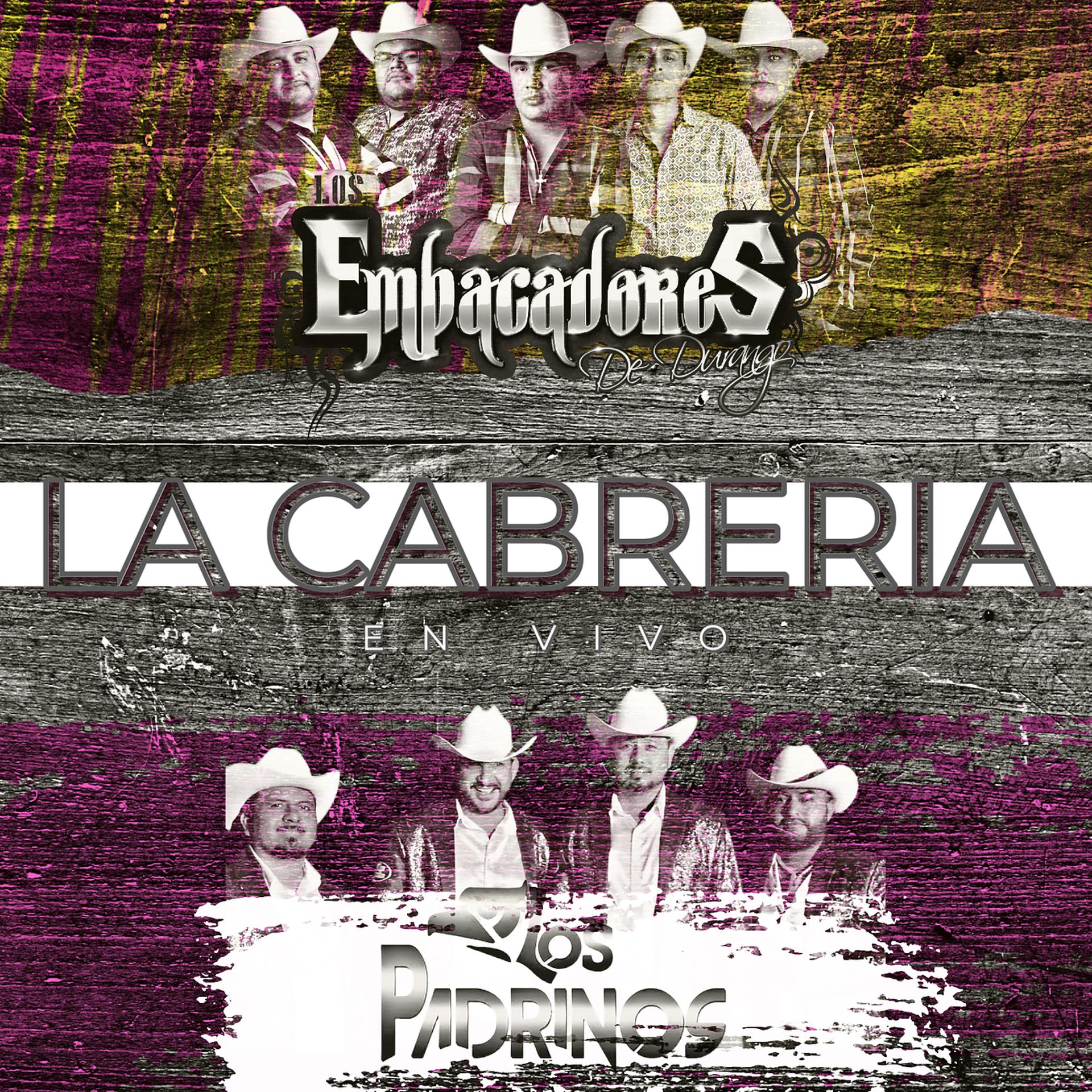 Постер альбома La Cabreria (En Vivo)
