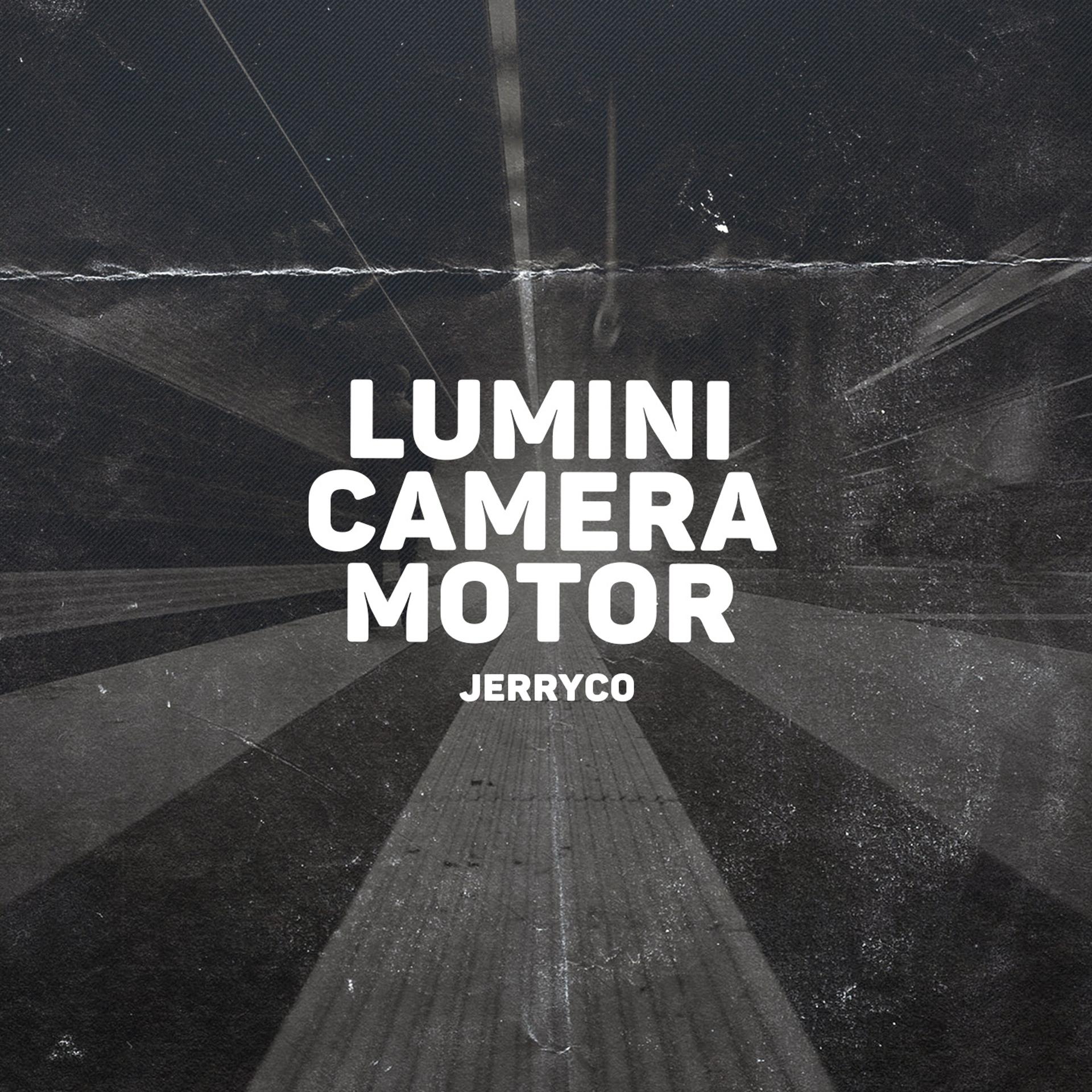Постер альбома Lumini, Camera, Motor
