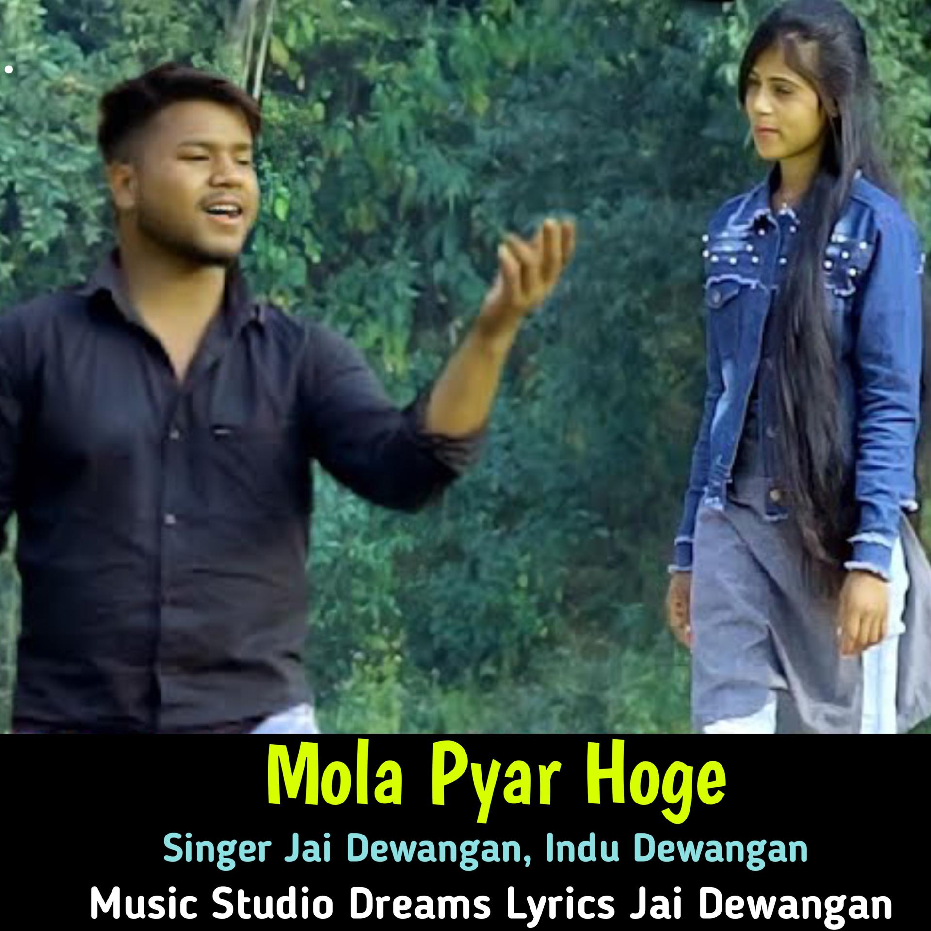 Постер альбома Mola Pyar Hoge