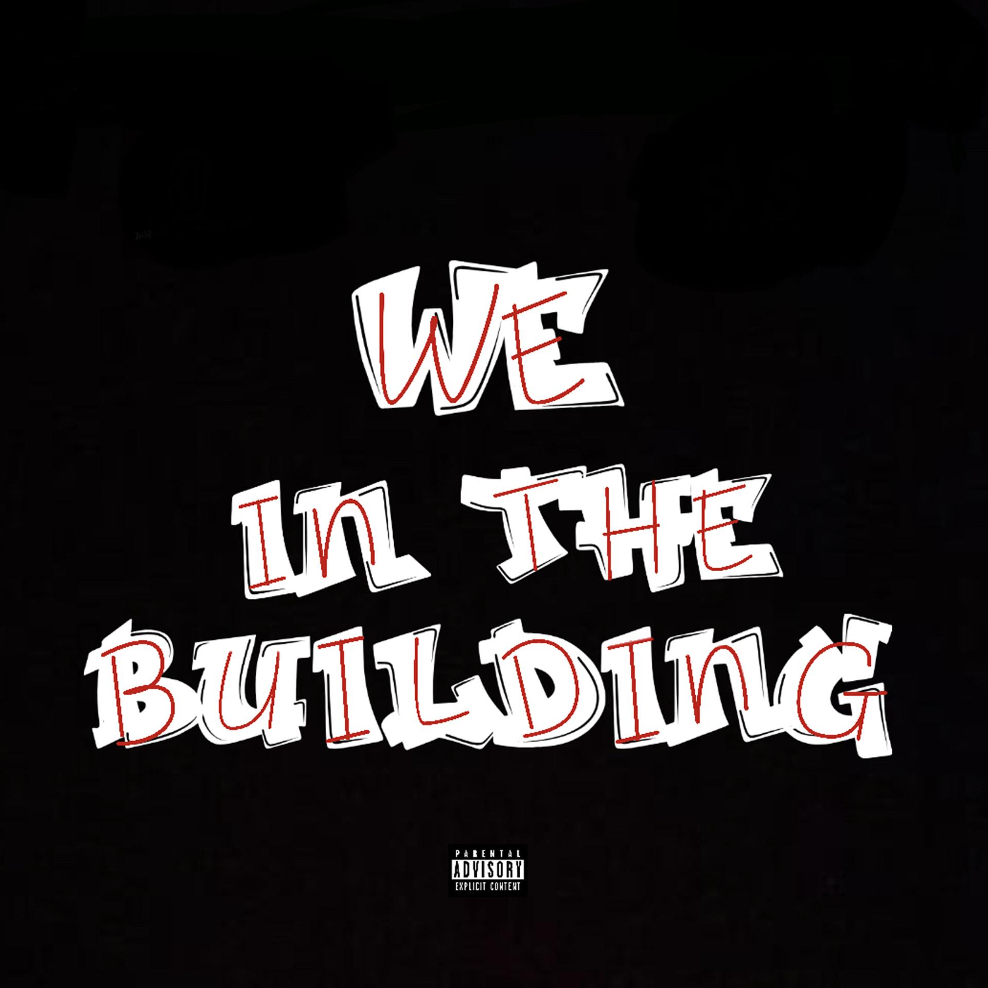 Постер альбома We in the Building
