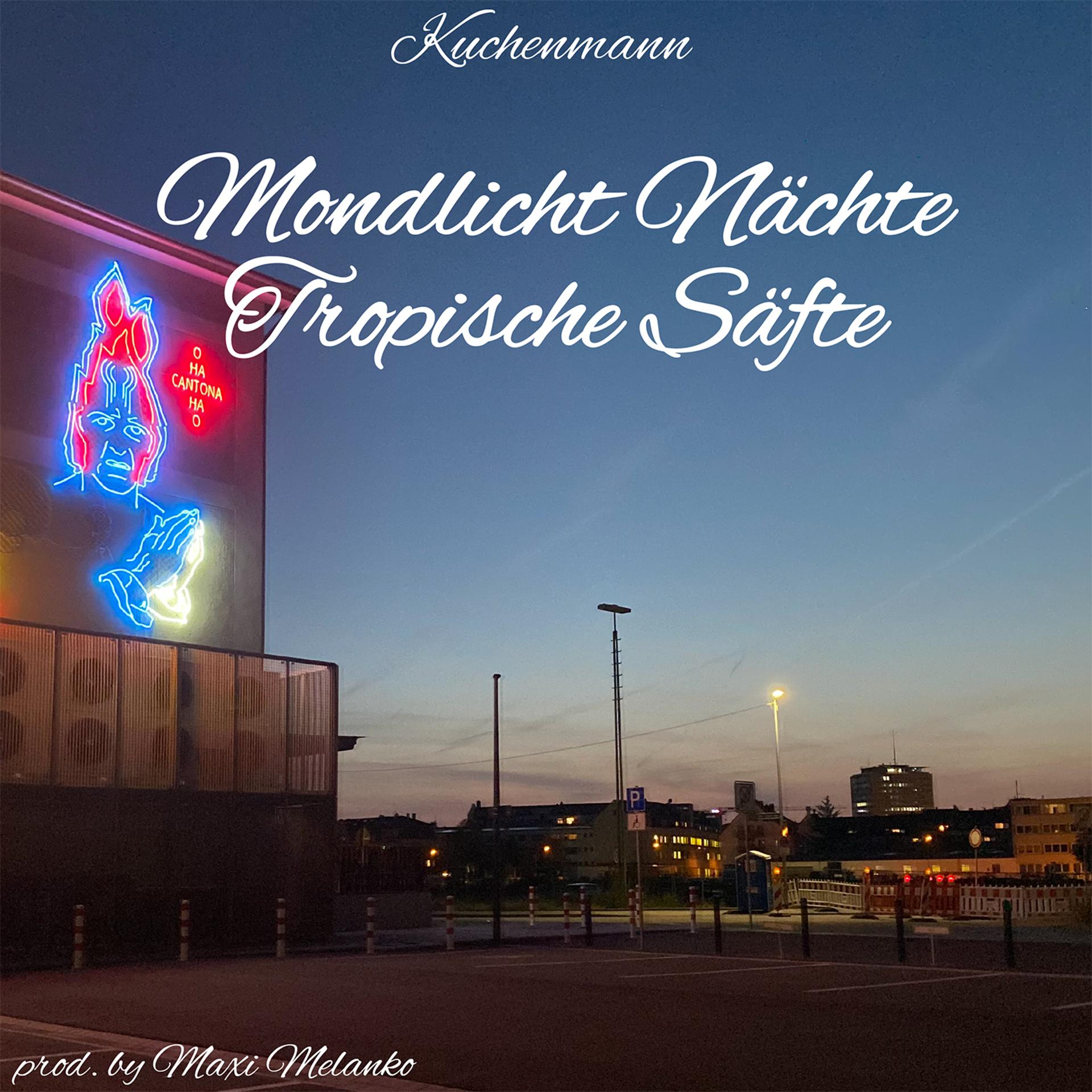 Постер альбома Mondlicht Nächte, Tropische Säfte