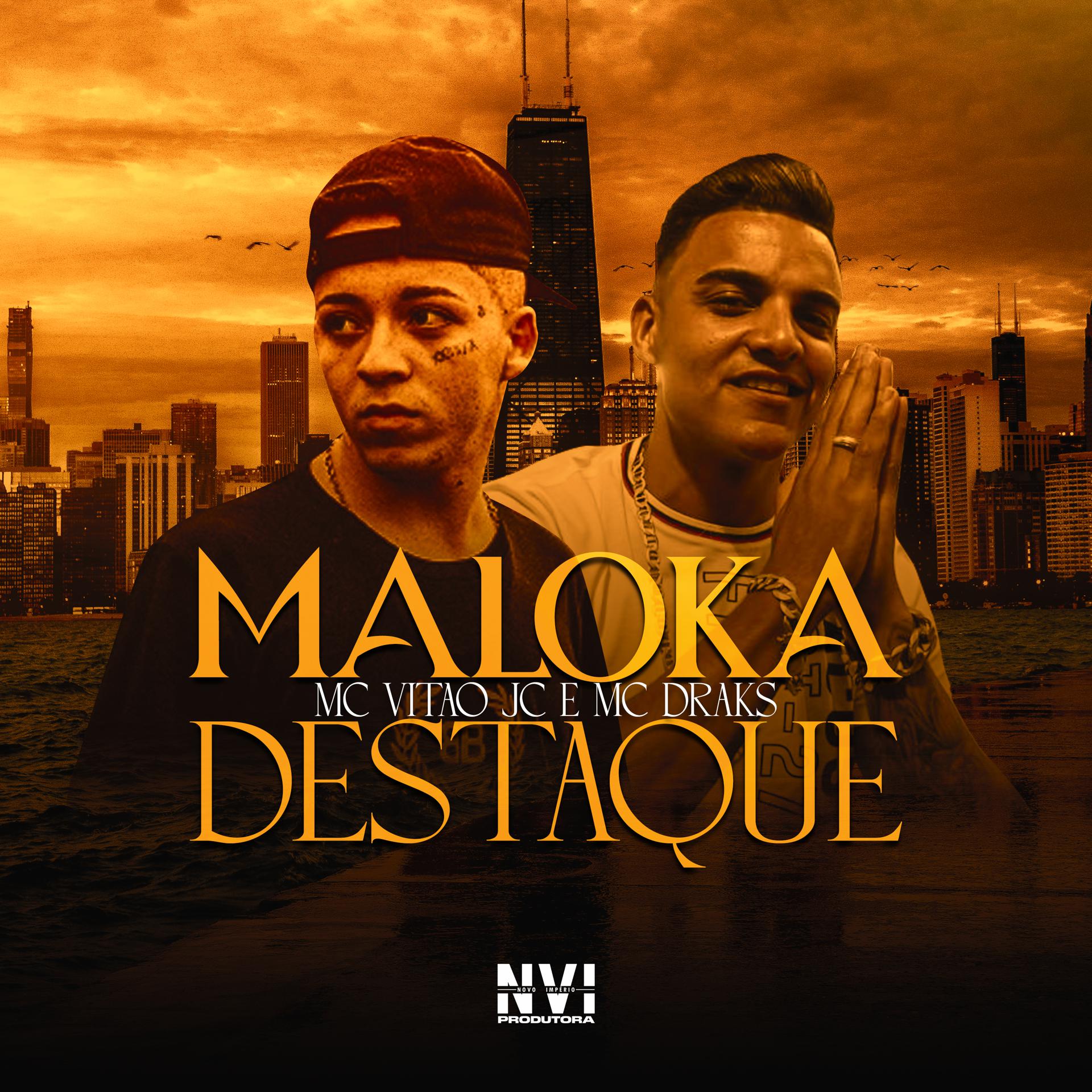 Постер альбома Maloka Destaque