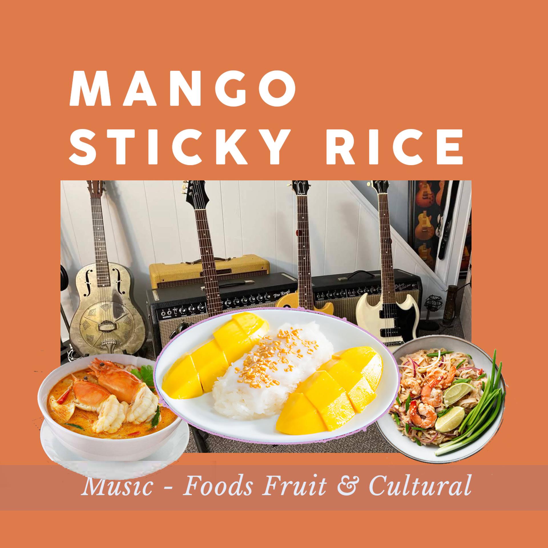 Постер альбома Mango Sticky Rice
