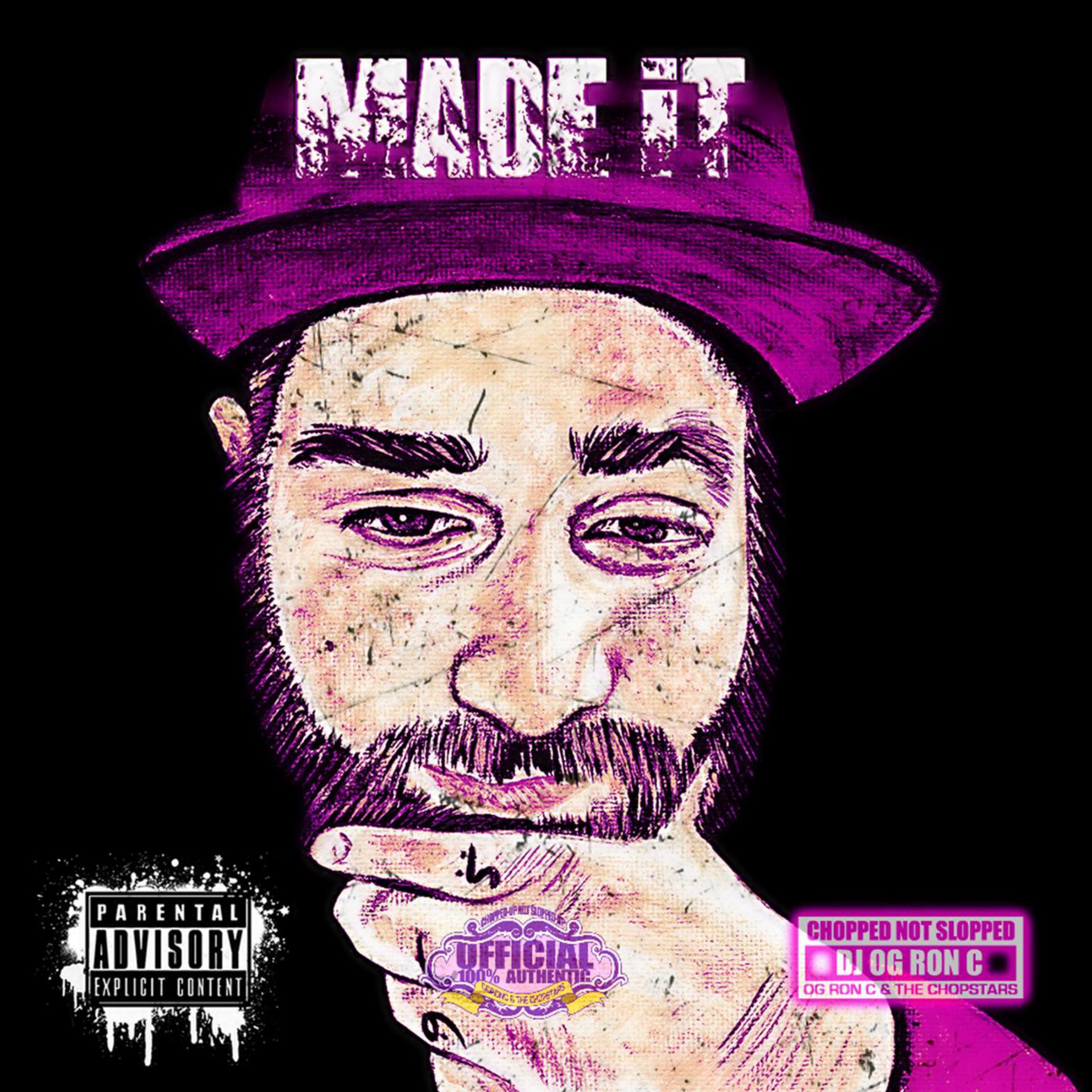 Постер альбома Made It Chopped Not Slopped