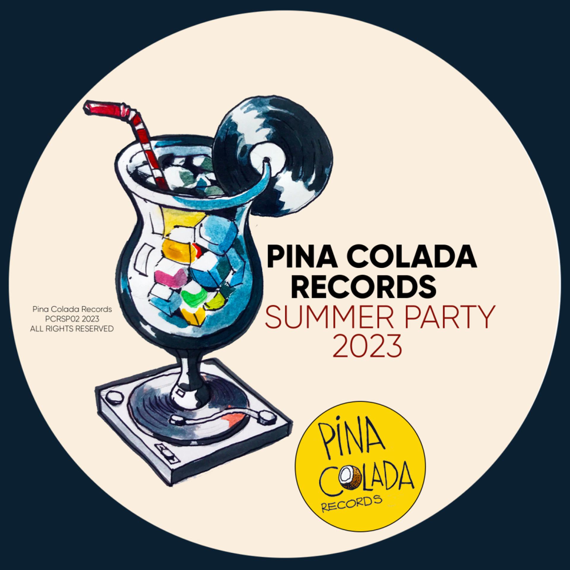 Постер альбома Pina Colada Records Summer Party 2023