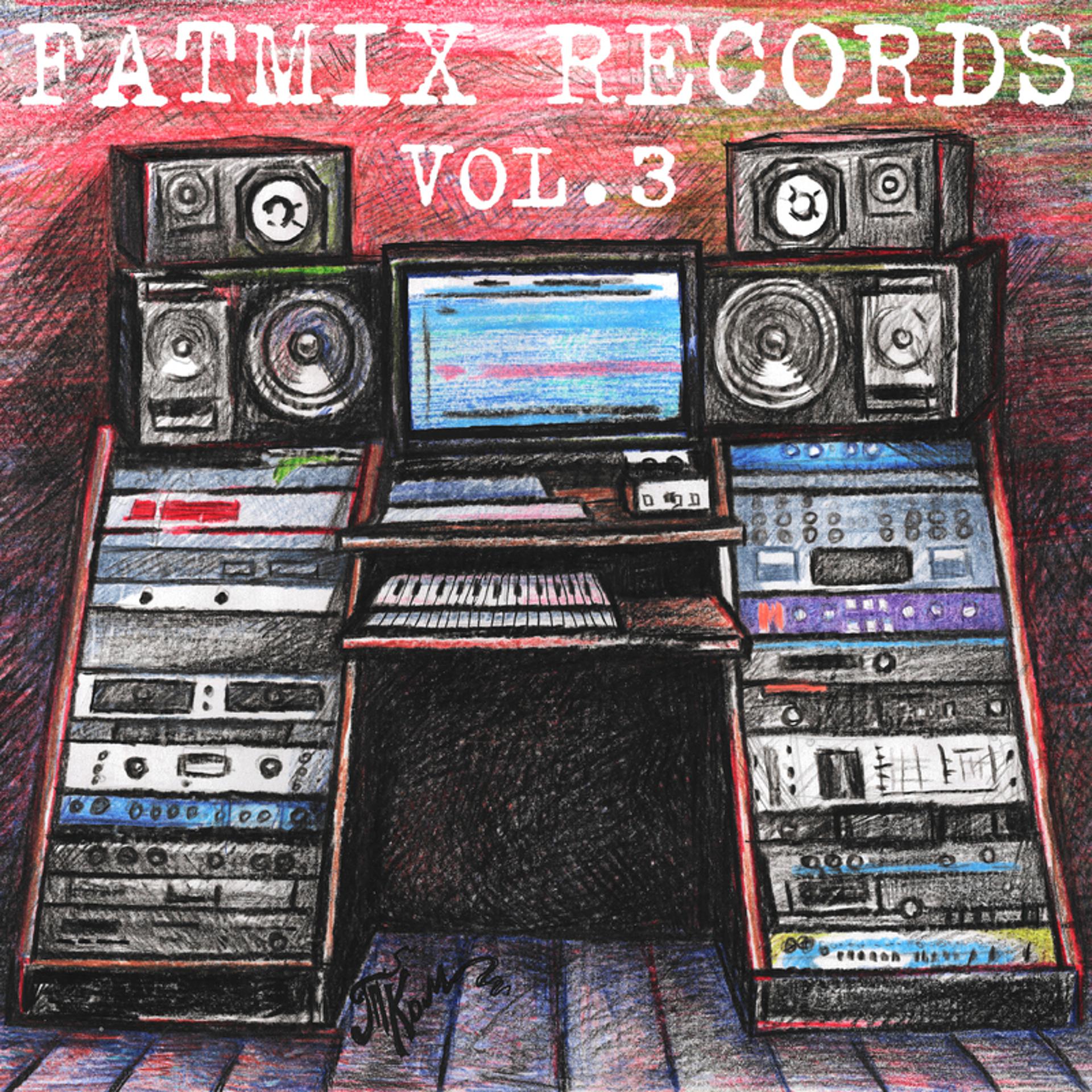 Постер альбома Fatmix, Vol. 3