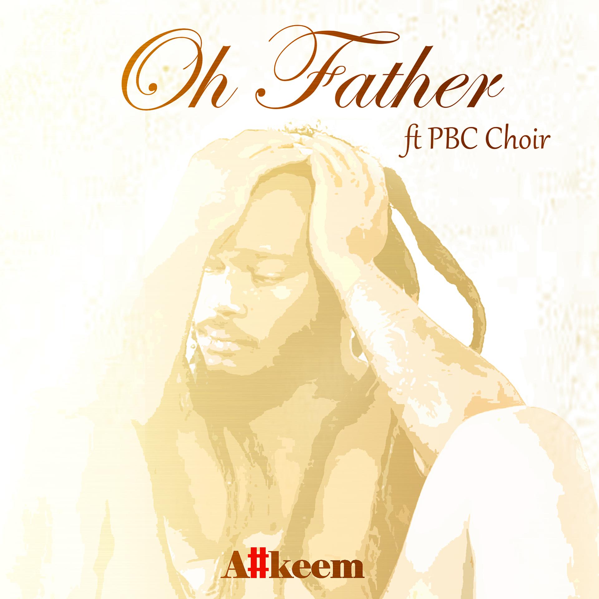 Постер альбома Oh Father